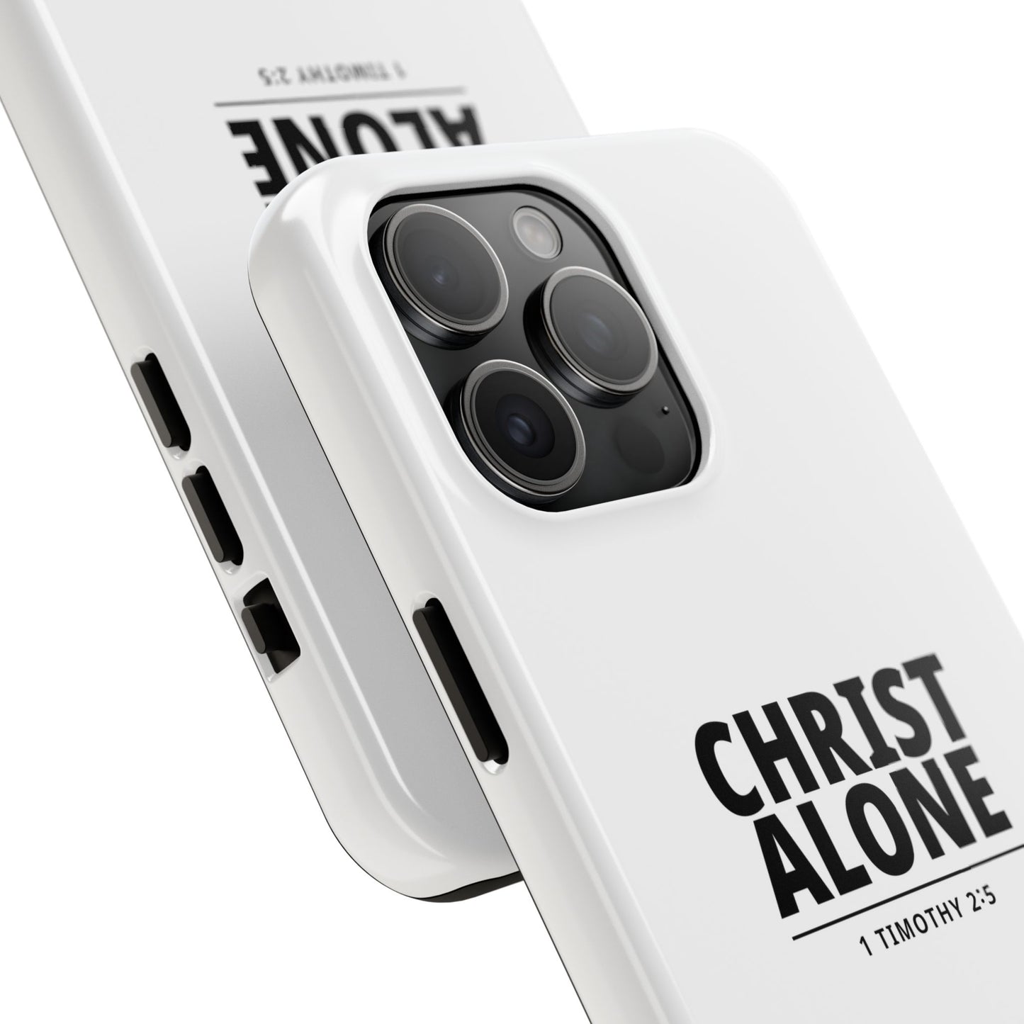 Tough Phone Case — “Christ Alone” Scripture iPhone Case (1 Timothy 2:5)