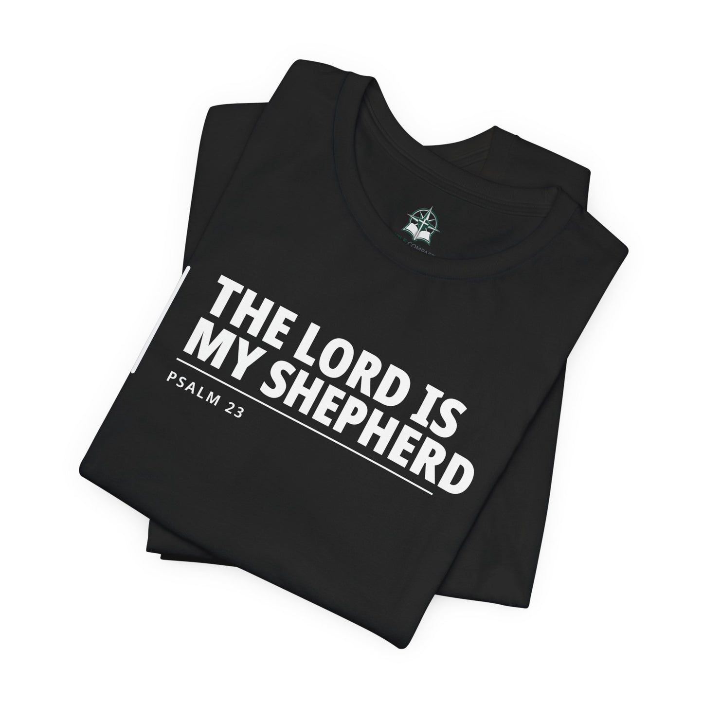 The Lord Is My Shepherd T‑Shirt — Psalm 23 Tee