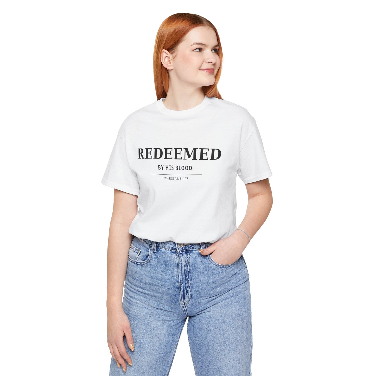 Redeemed T‑Shirt — "Redeemed by His Blood" Christian Faith Tee (Ephesians 1:7)