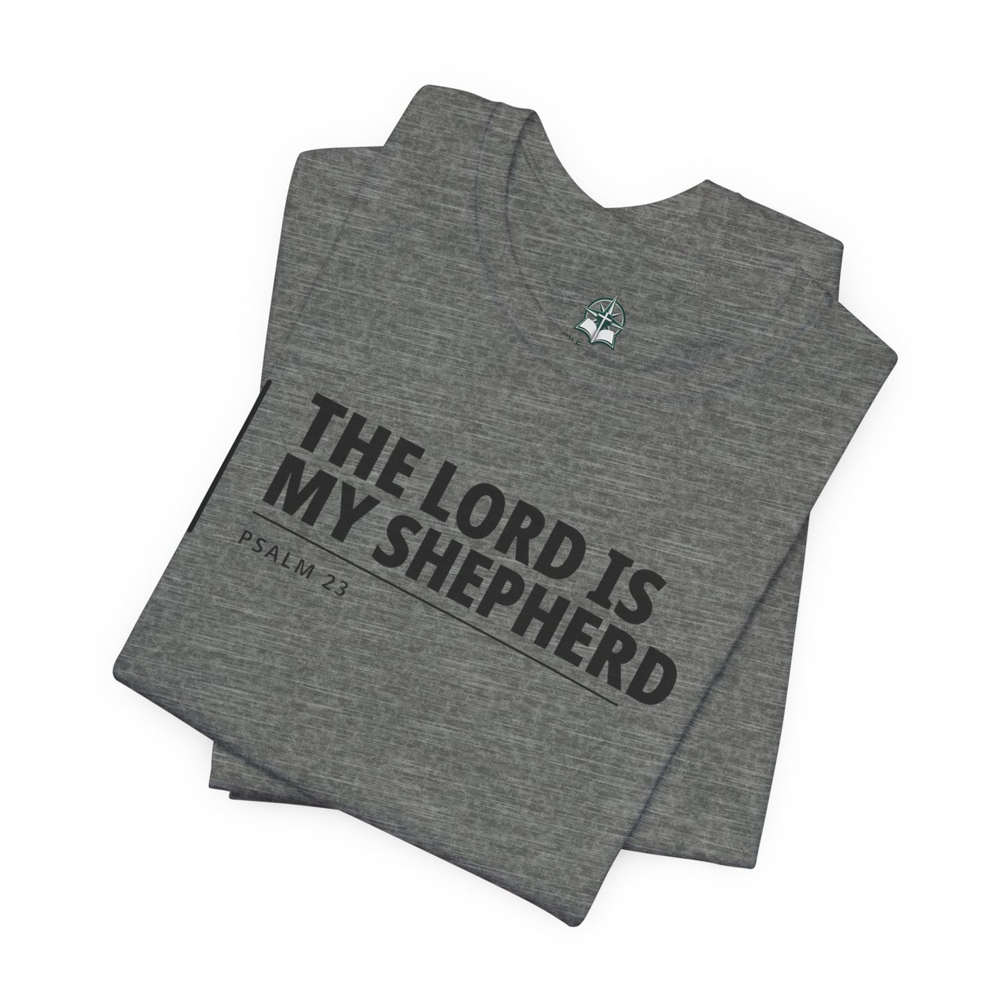 The Lord Is My Shepherd T‑Shirt — Psalm 23 Tee