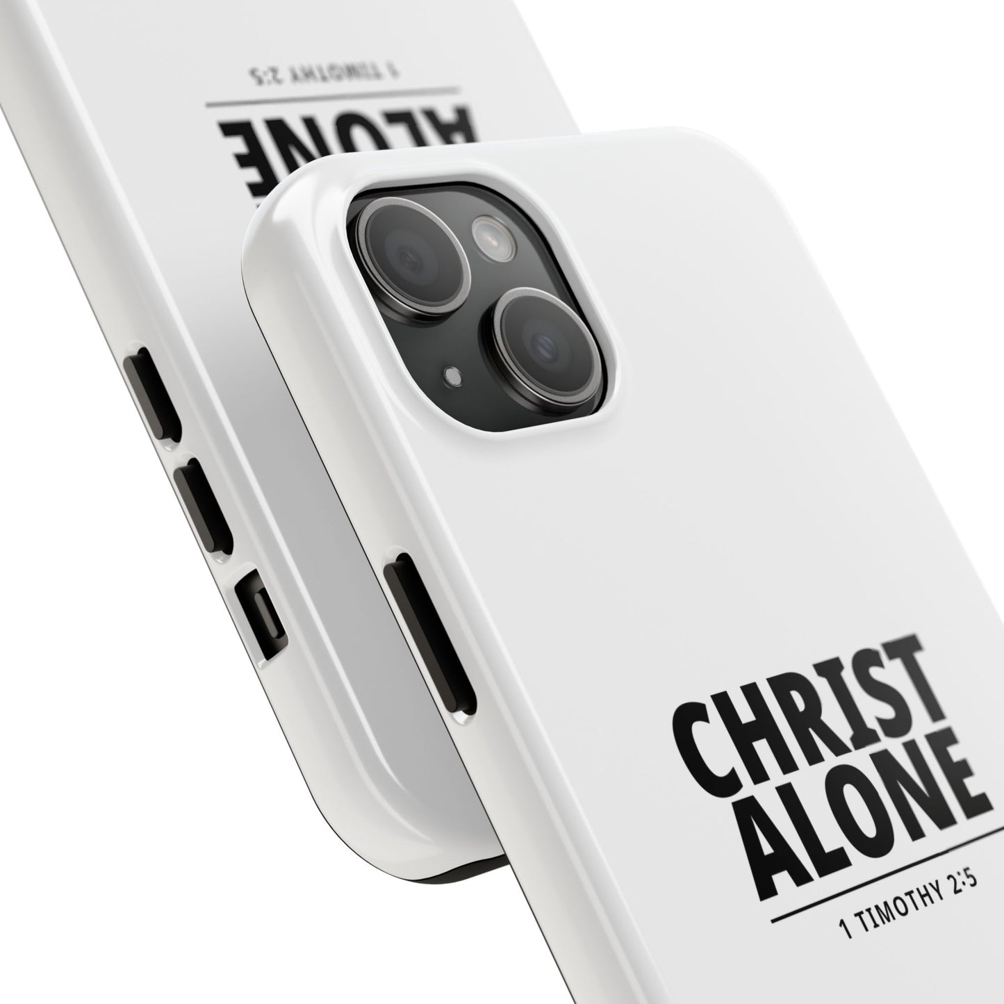 Tough Phone Case — “Christ Alone” Scripture iPhone Case (1 Timothy 2:5)