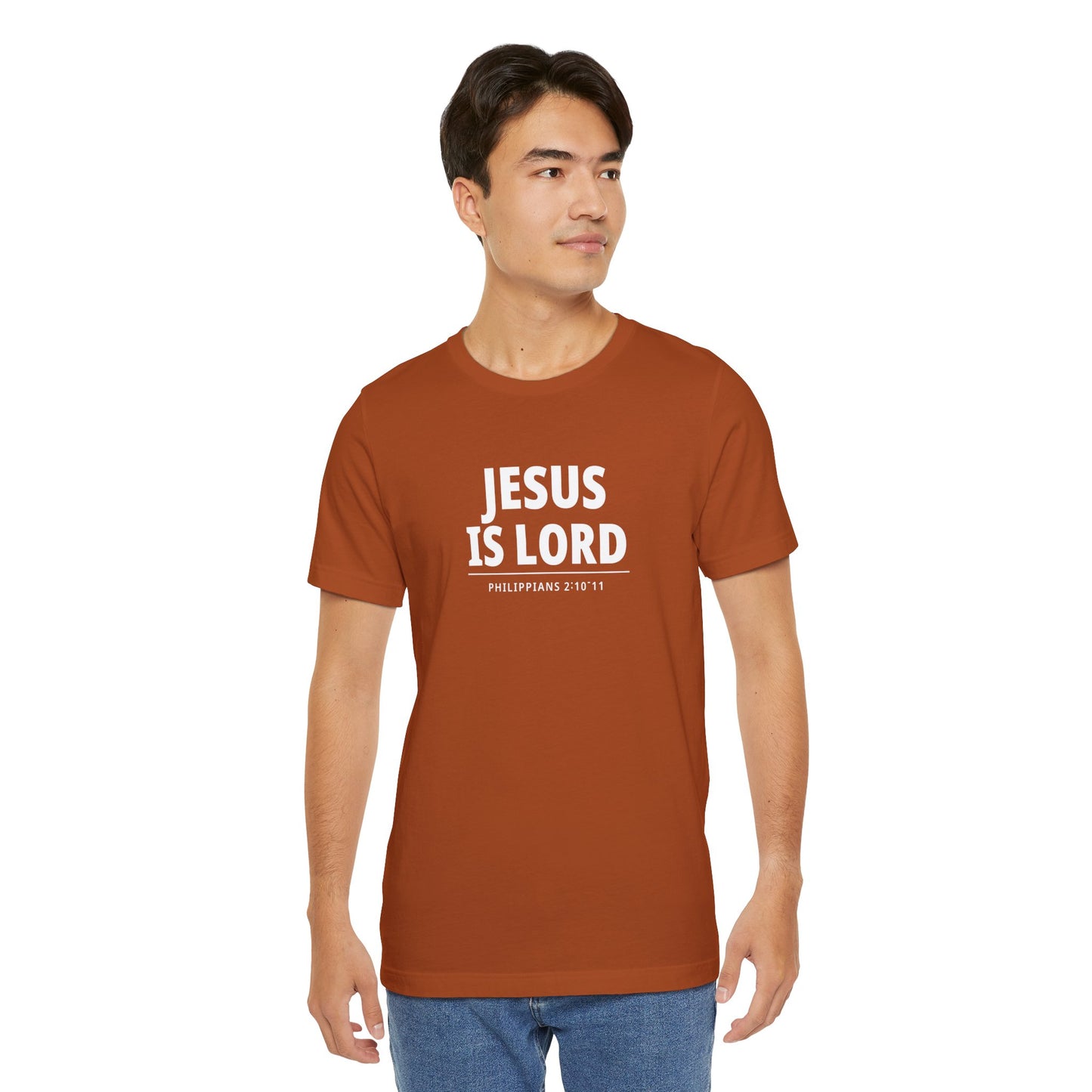 "Jesus Is Lord" -Philippians 2:10-11 | Christian T-Shirt