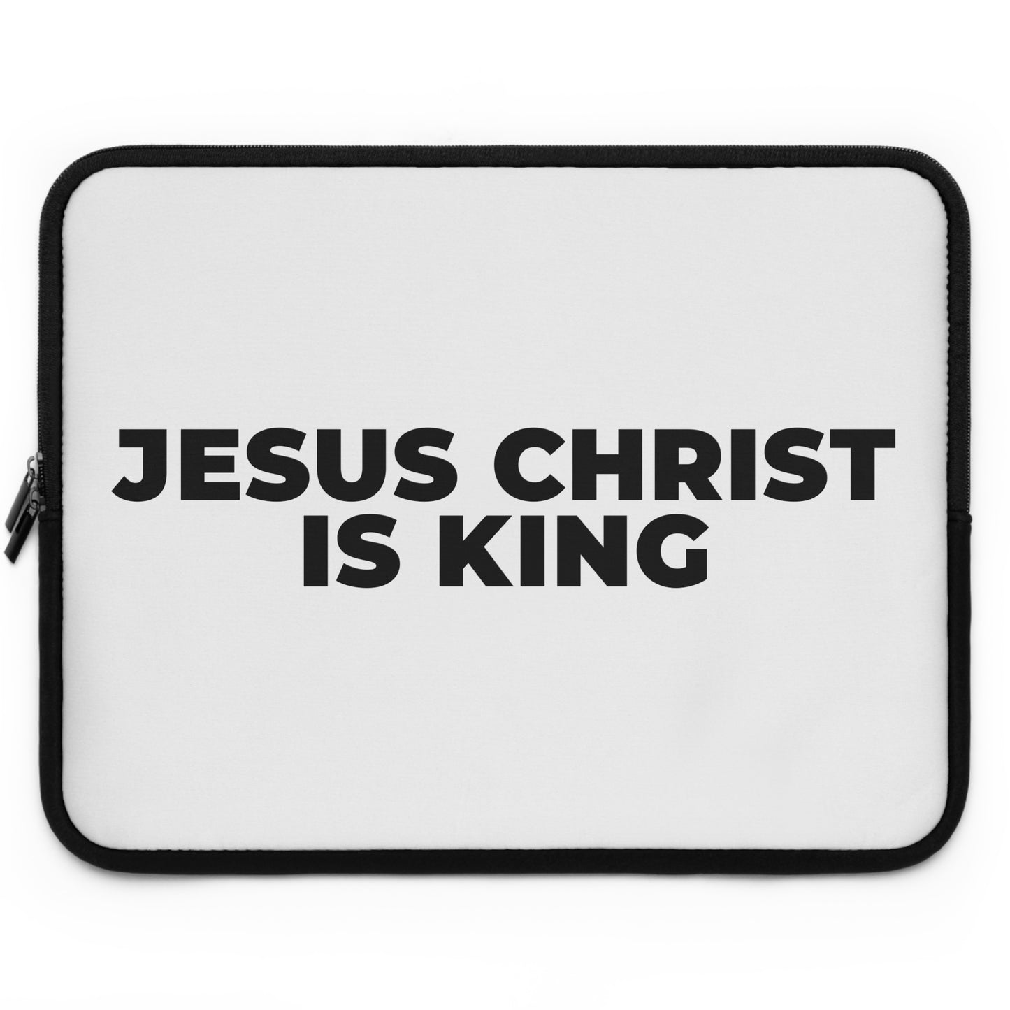Jesus Christ Is King Laptop Sleeve — Christian Protective Neoprene Case