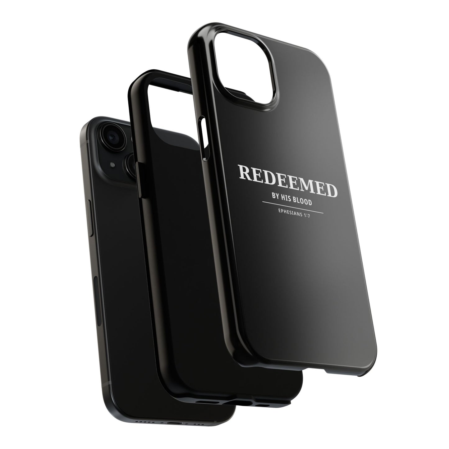 Redeemed Phone Case — "Redeemed by His Blood" Christian iPhone Case, Ephesians 1:7 Religious Tough Phone Cover