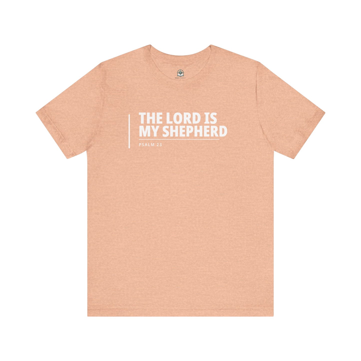 The Lord Is My Shepherd T‑Shirt — Psalm 23 Tee