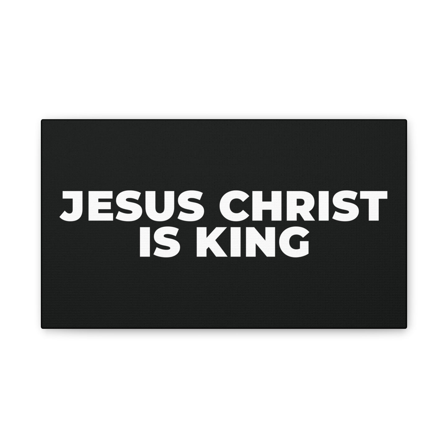 Jesus Christ Is King Canvas Wall Art — Stretched 0.75"