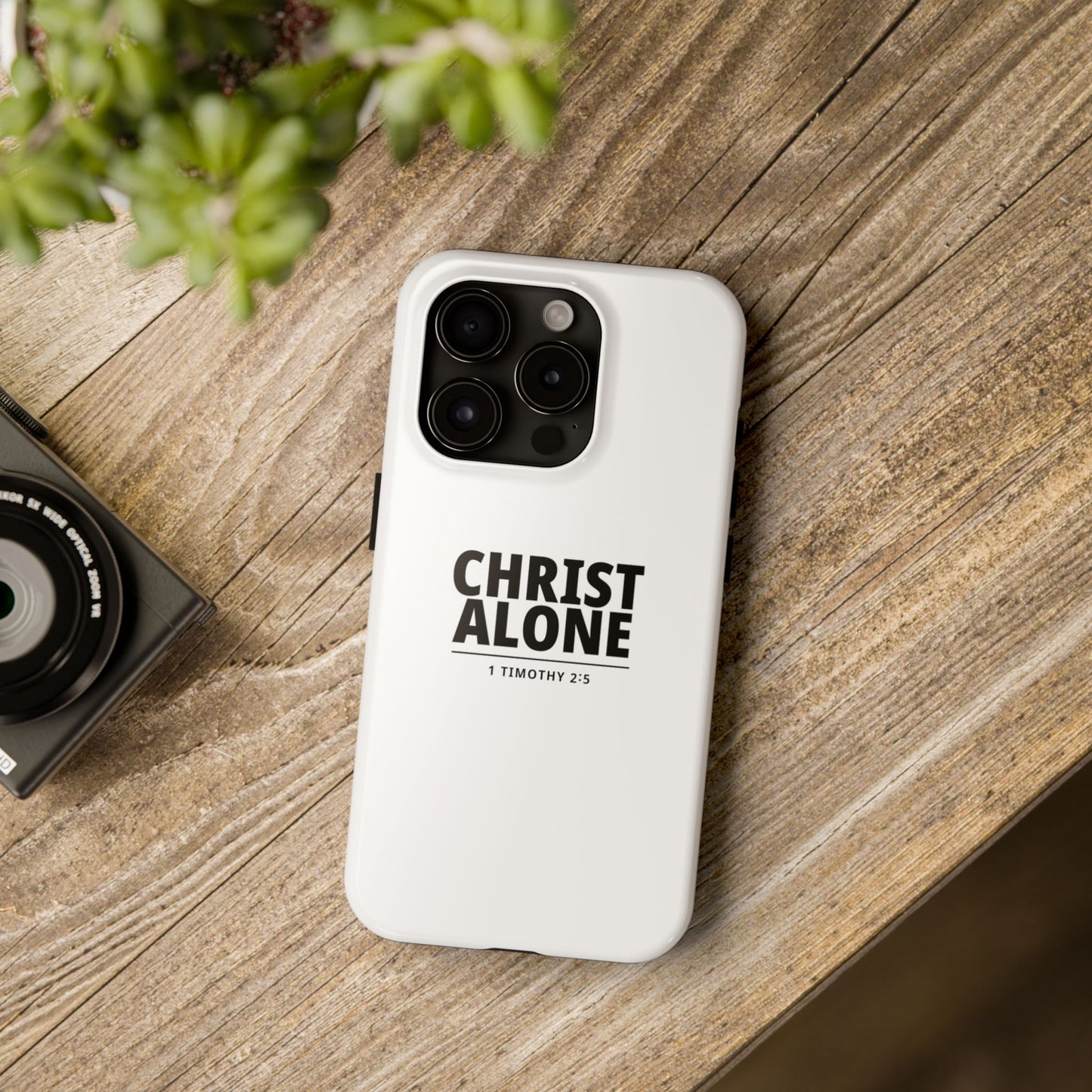 Tough Phone Case — “Christ Alone” Scripture iPhone Case (1 Timothy 2:5)