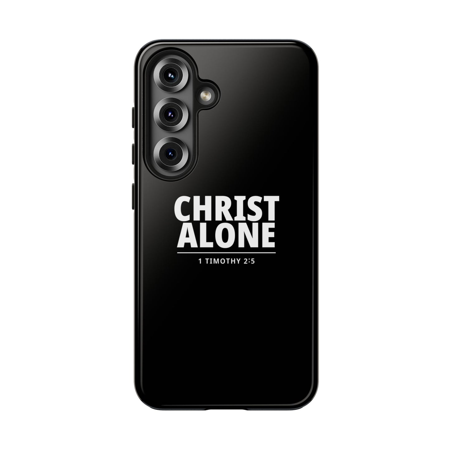 Tough Phone Case — “Christ Alone” Scripture iPhone Case (1 Timothy 2:5)