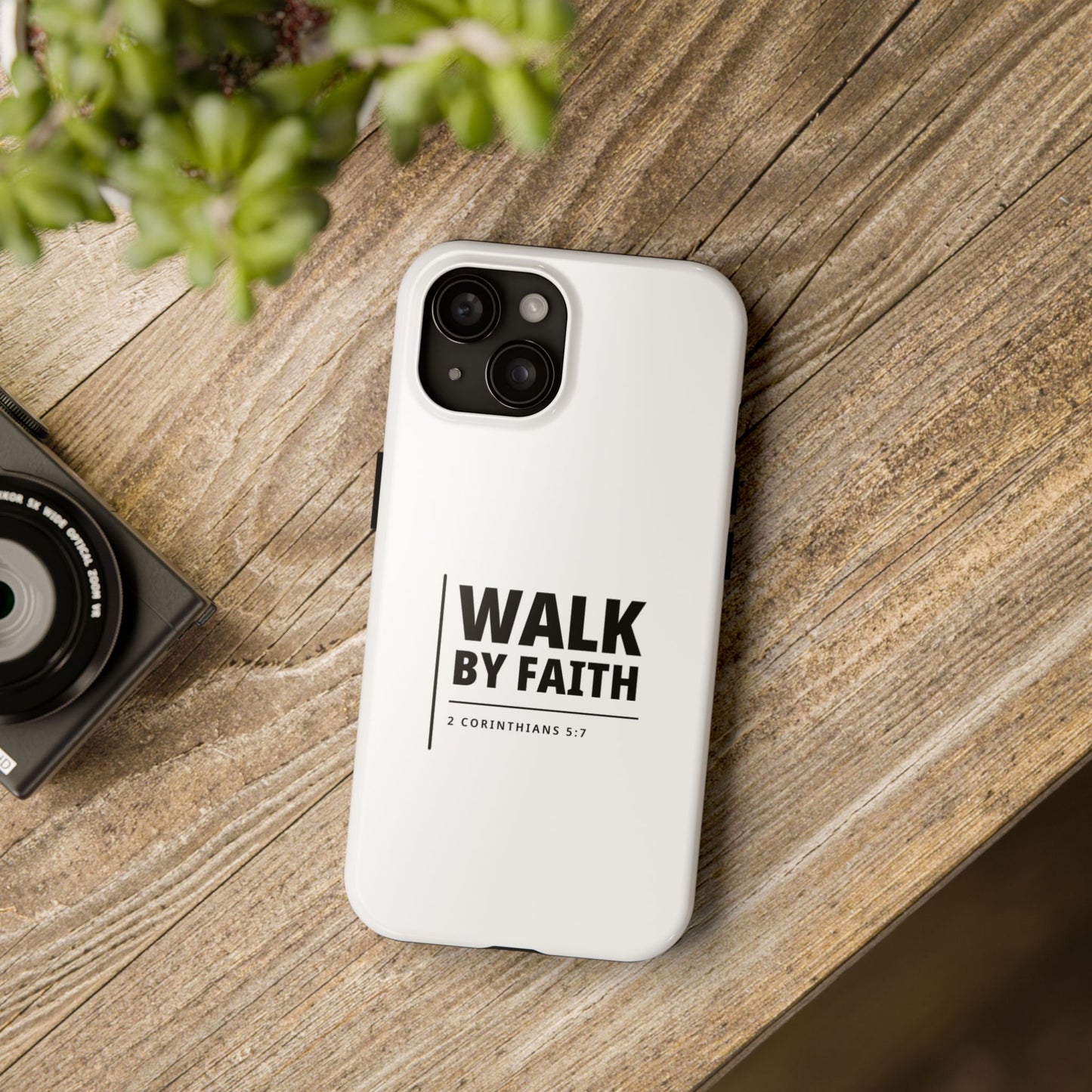 Walk by Faith Tough Phone Case — 2 Corinthians 5:7 Christian Phone Cover