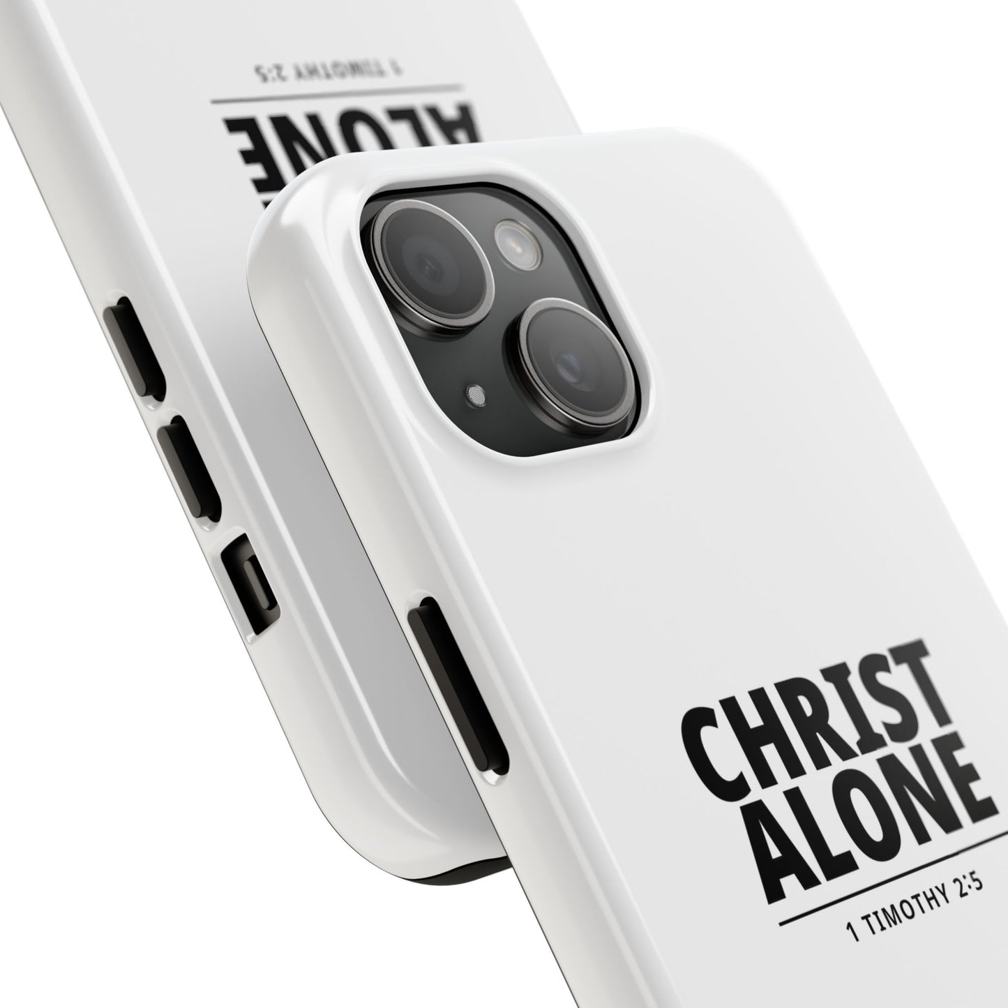 Tough Phone Case — “Christ Alone” Scripture iPhone Case (1 Timothy 2:5)