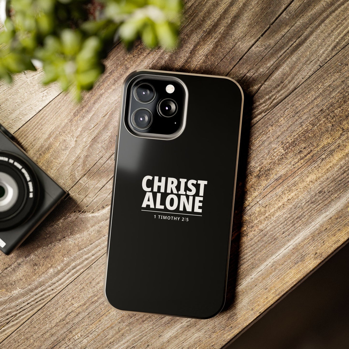 Tough Phone Case — “Christ Alone” Scripture iPhone Case (1 Timothy 2:5)