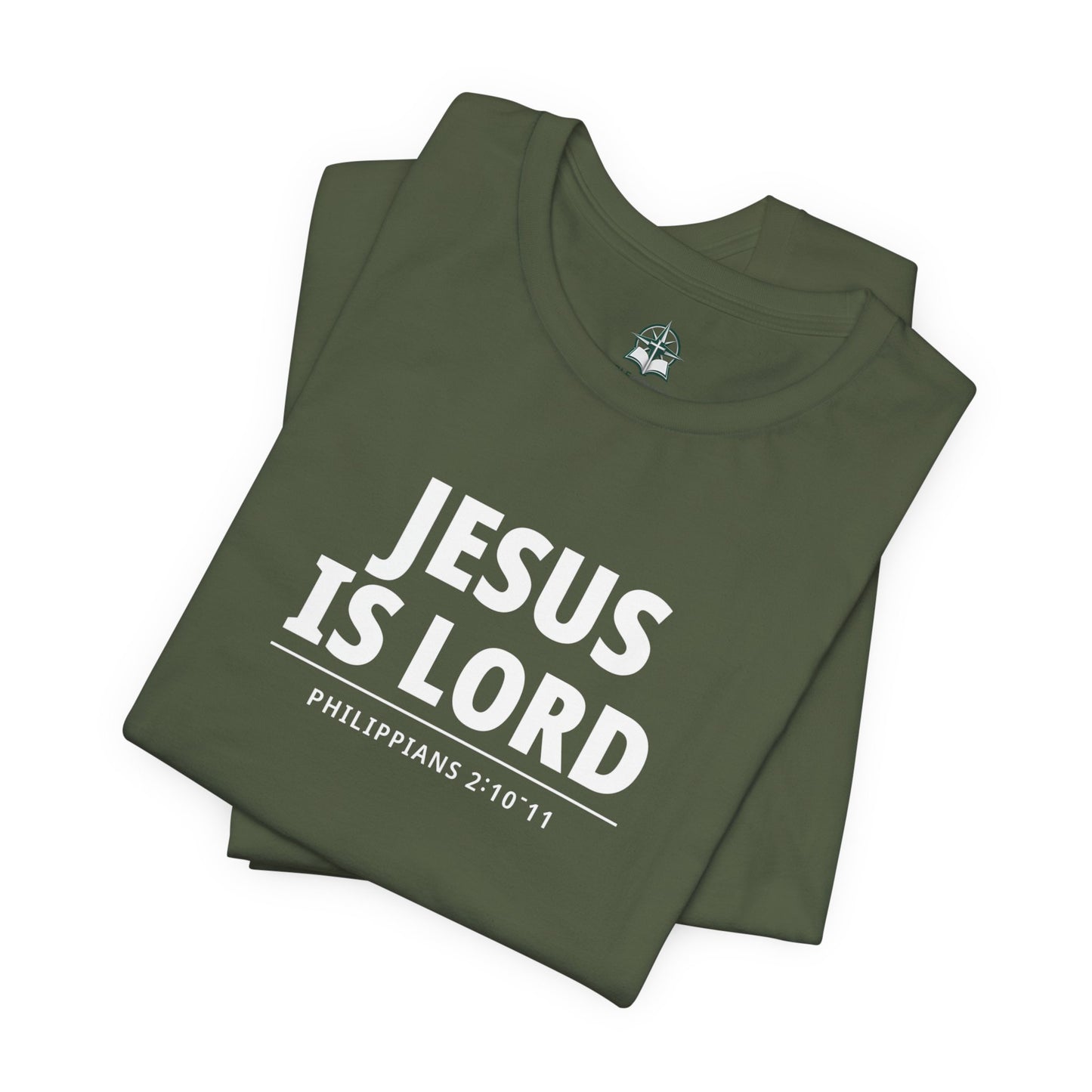 "Jesus Is Lord" -Philippians 2:10-11 | Christian T-Shirt