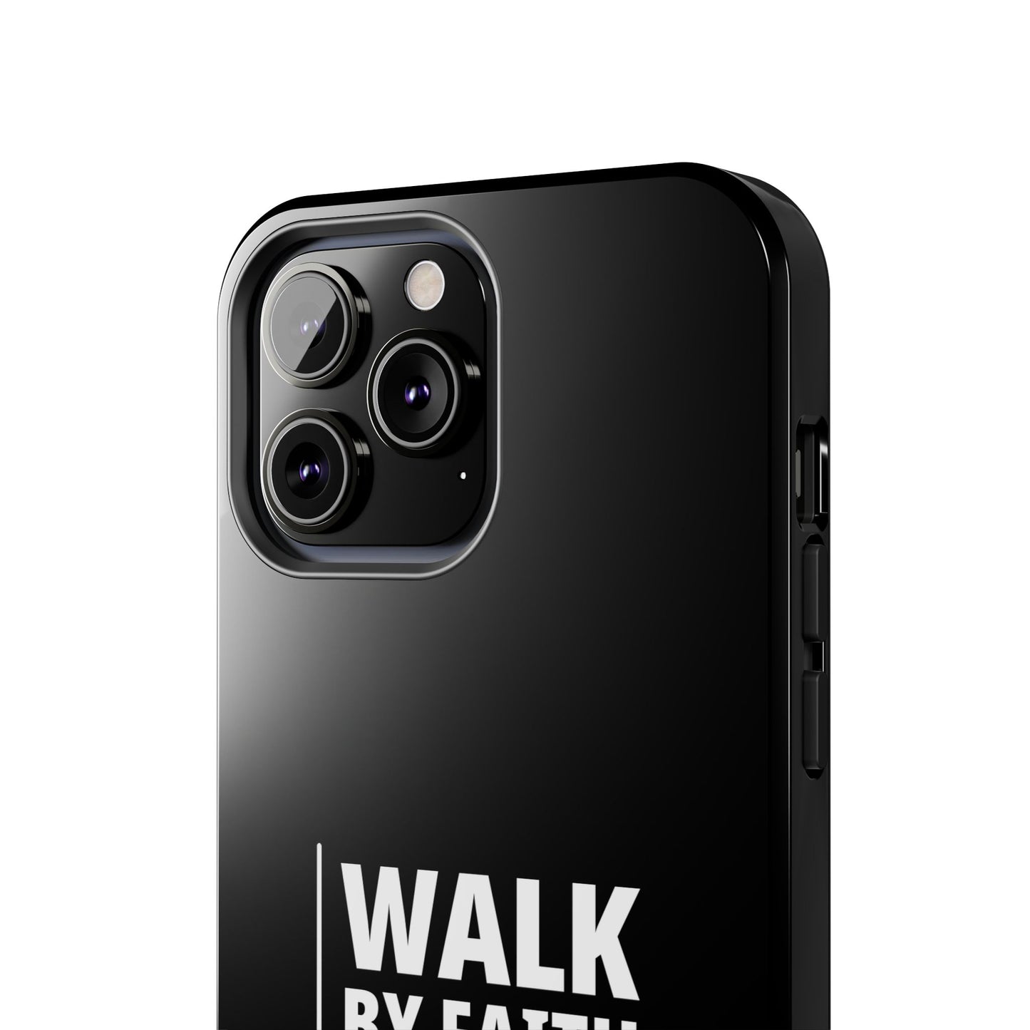 Walk by Faith Tough Phone Case — 2 Corinthians 5:7 Christian Phone Cover