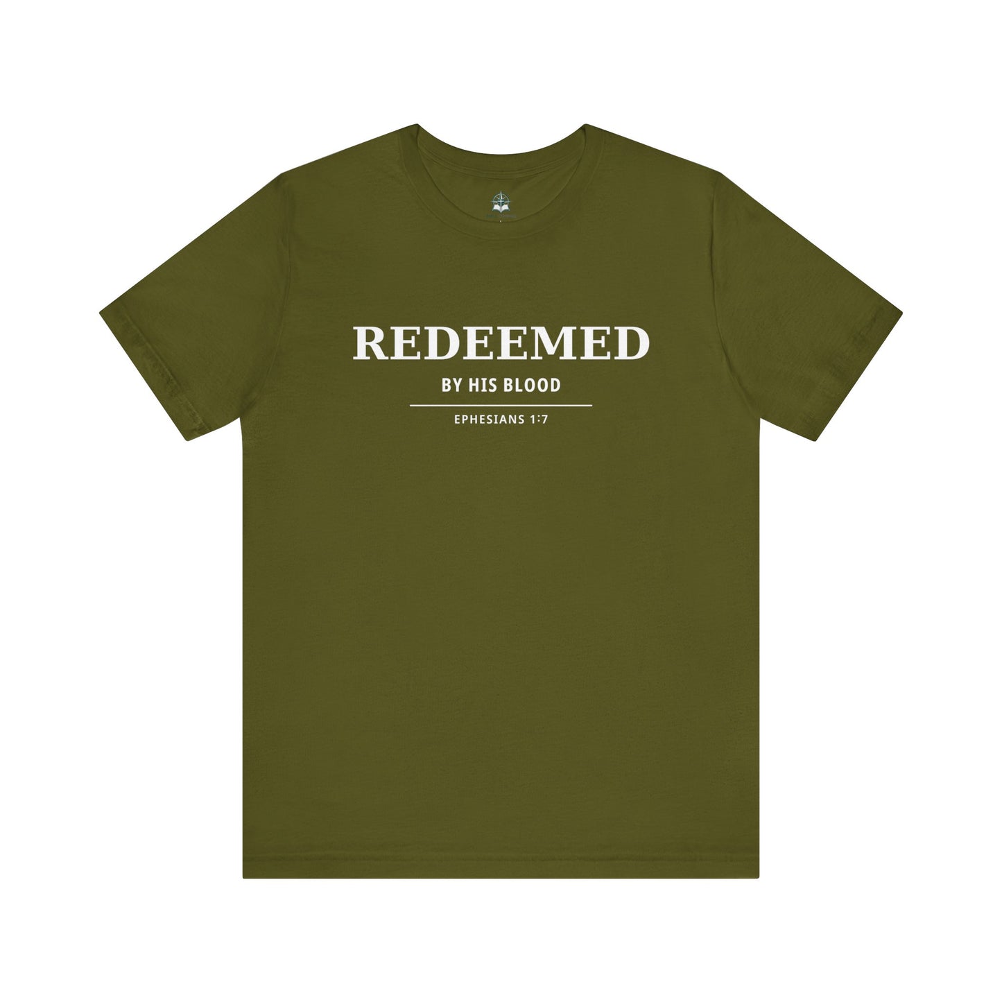 Redeemed T‑Shirt — "Redeemed by His Blood" Christian Faith Tee (Ephesians 1:7)