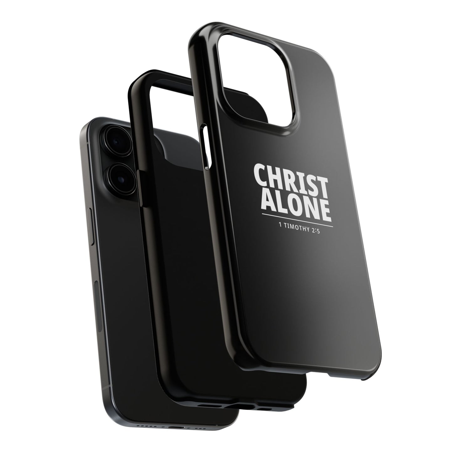 Tough Phone Case — “Christ Alone” Scripture iPhone Case (1 Timothy 2:5)