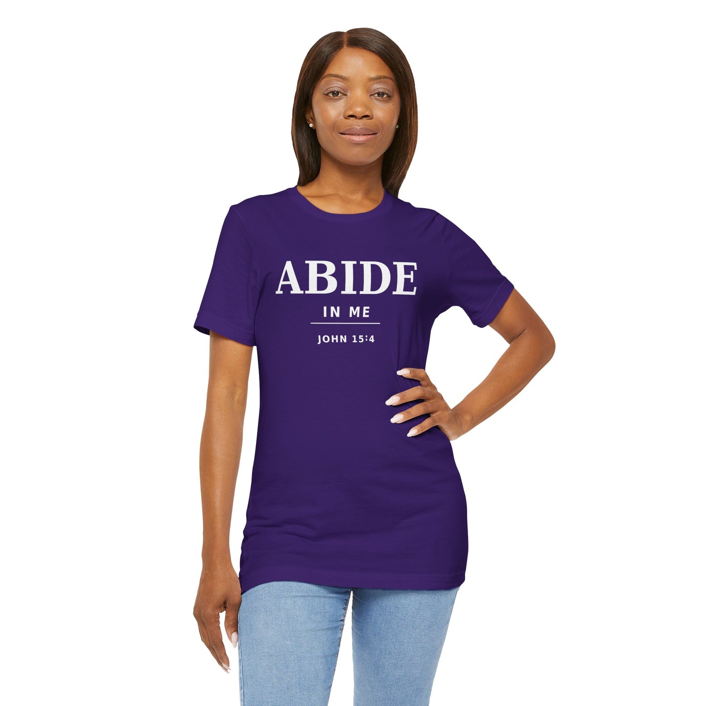 "Abide In Me" -John 15:4 Christian T-Shirt – Faith Tee