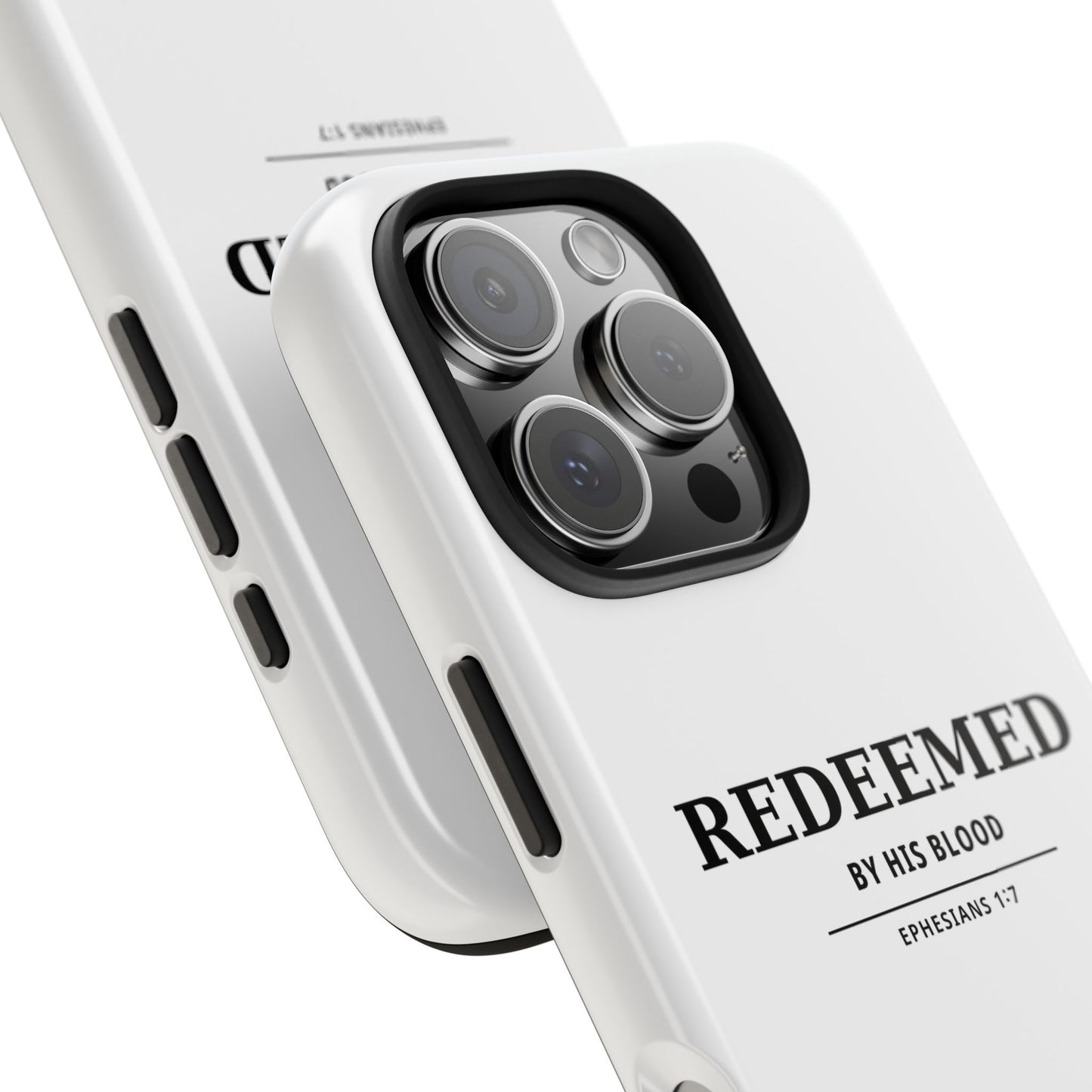Redeemed Phone Case — "Redeemed by His Blood" Christian iPhone Case, Ephesians 1:7 Religious Tough Phone Cover
