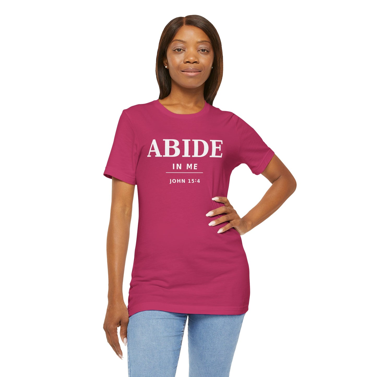 "Abide In Me" -John 15:4 Christian T-Shirt – Faith Tee