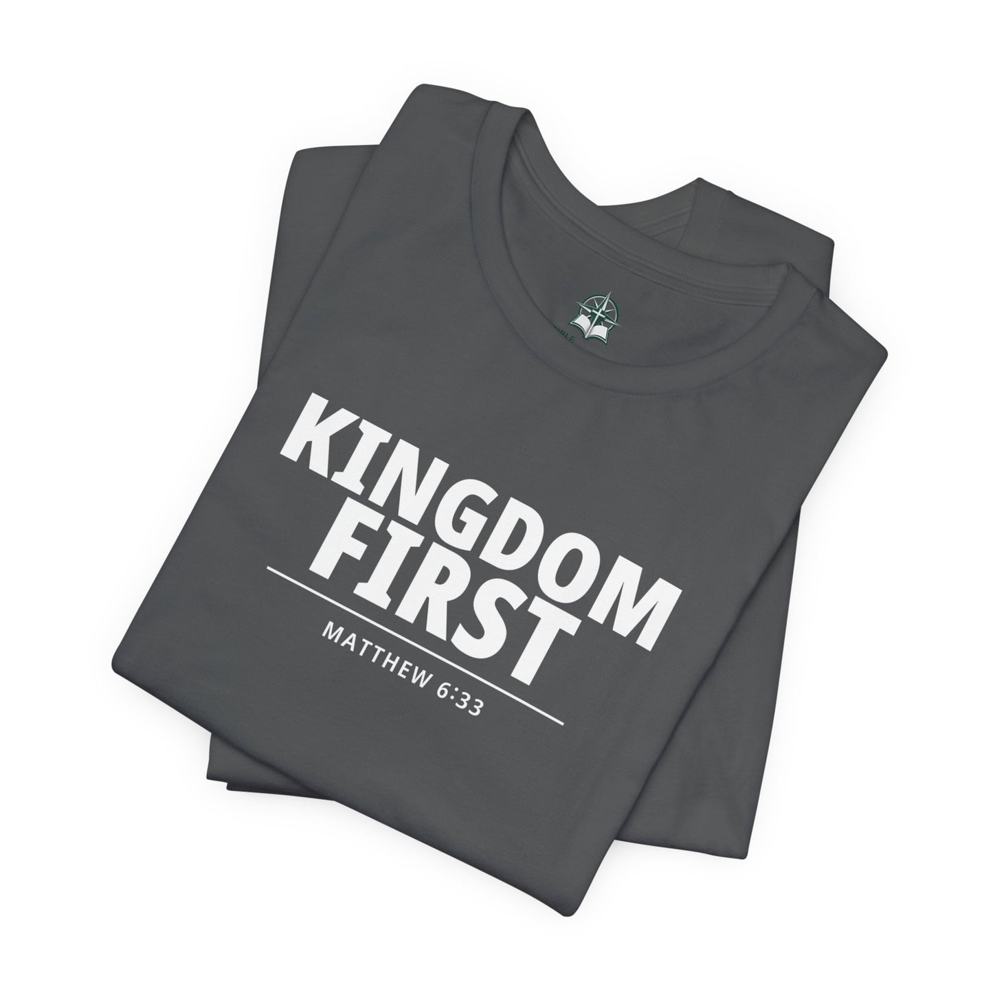 Kingdom First T‑Shirt — Matthew 6:33 Inspirational Christian Tee
