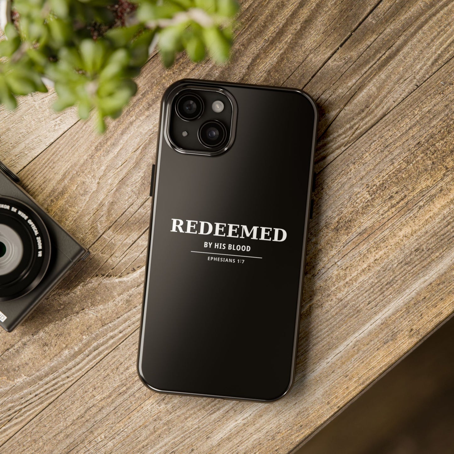 Redeemed Phone Case — "Redeemed by His Blood" Christian iPhone Case, Ephesians 1:7 Religious Tough Phone Cover