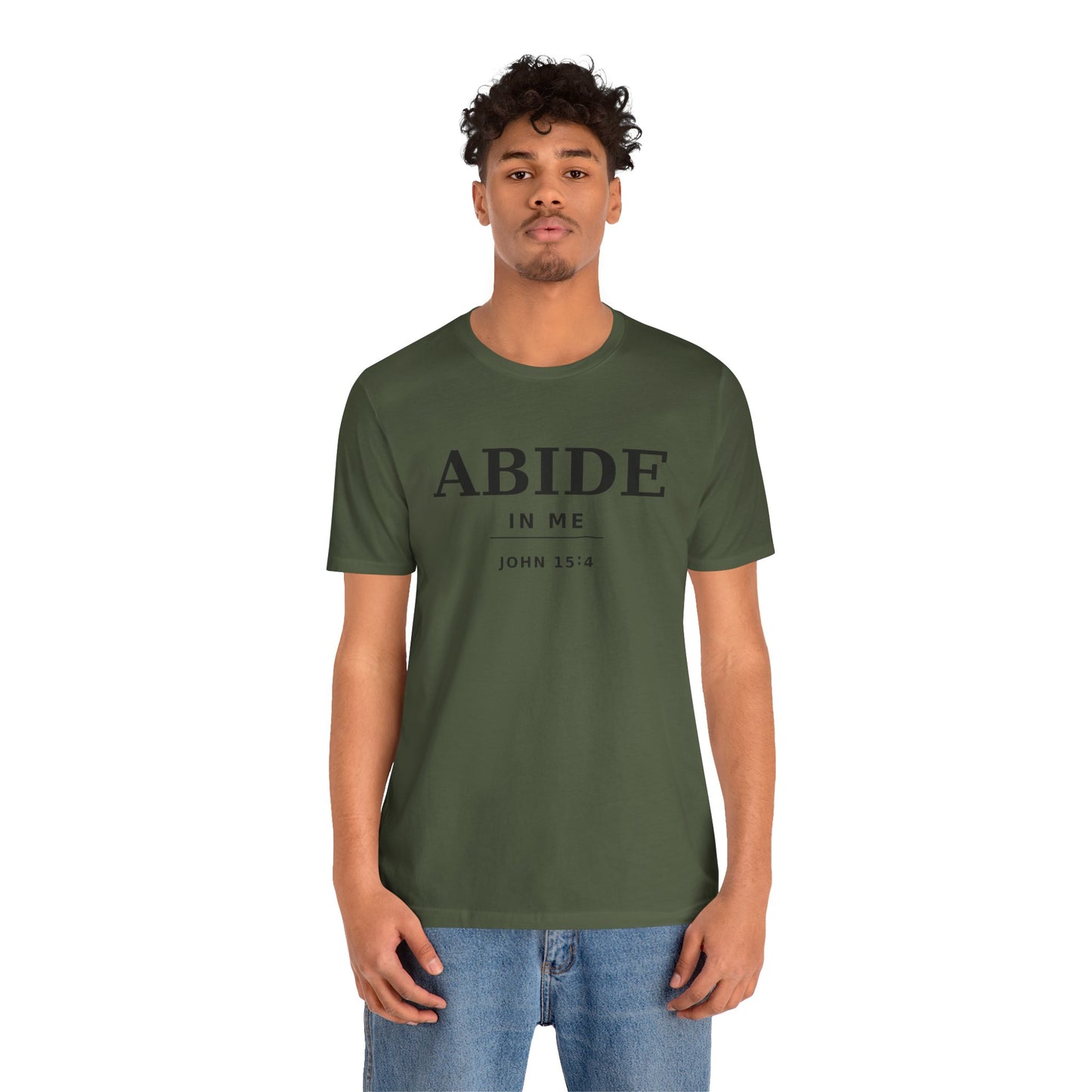"Abide In Me" -John 15:4 Christian T-Shirt – Faith Tee