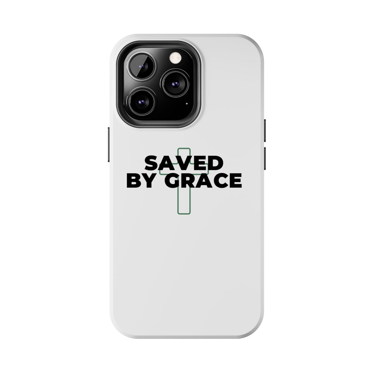 Saved By Grace Tough Phone Case — Christian Cross Protective Phone Cover