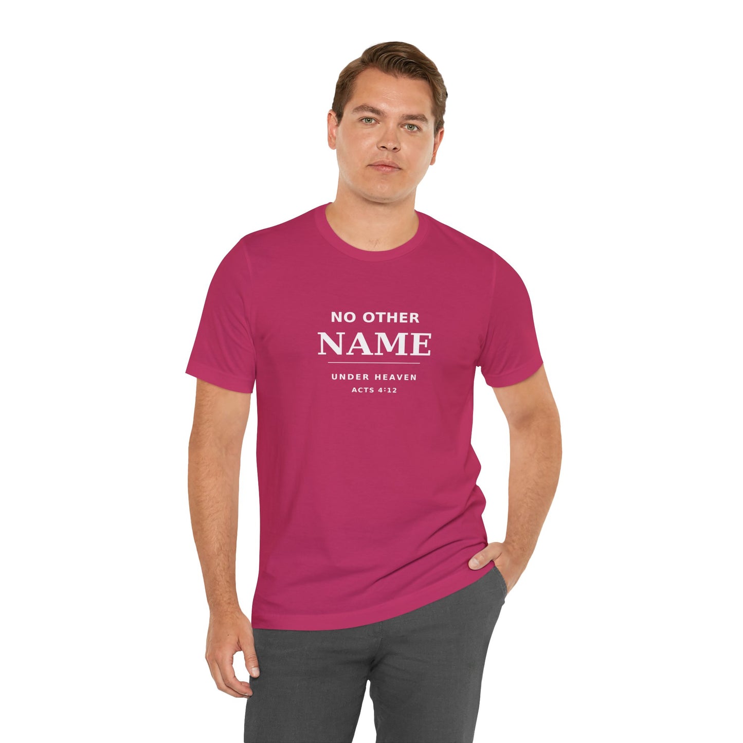 No Other Name Under Heaven — Christian T-Shirt (Acts 4:12)