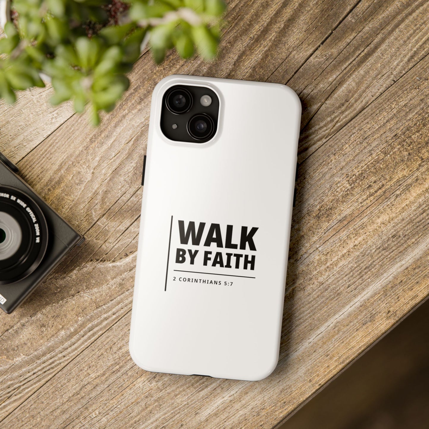 Walk by Faith Tough Phone Case — 2 Corinthians 5:7 Christian Phone Cover