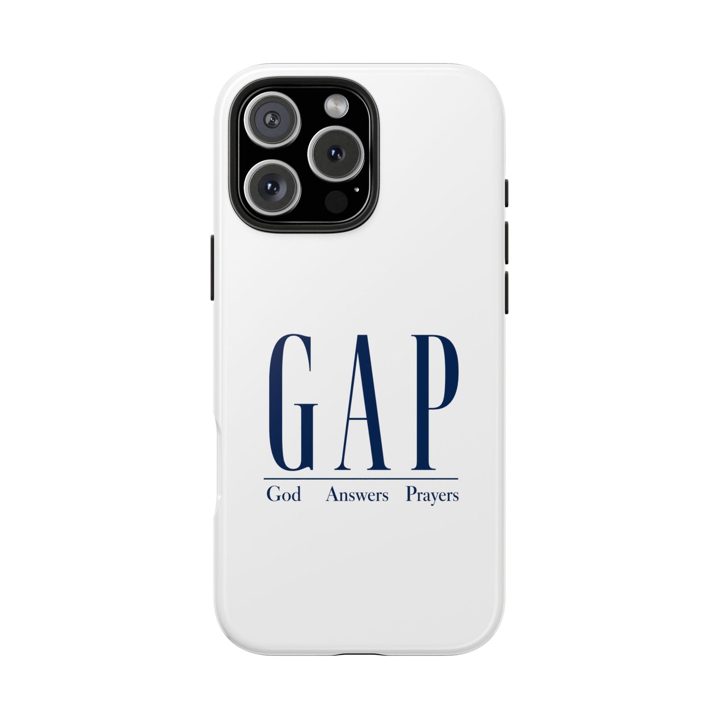 GAP (God Answers Prayers) Christian Protective Phone Cover - Tough Phone Case