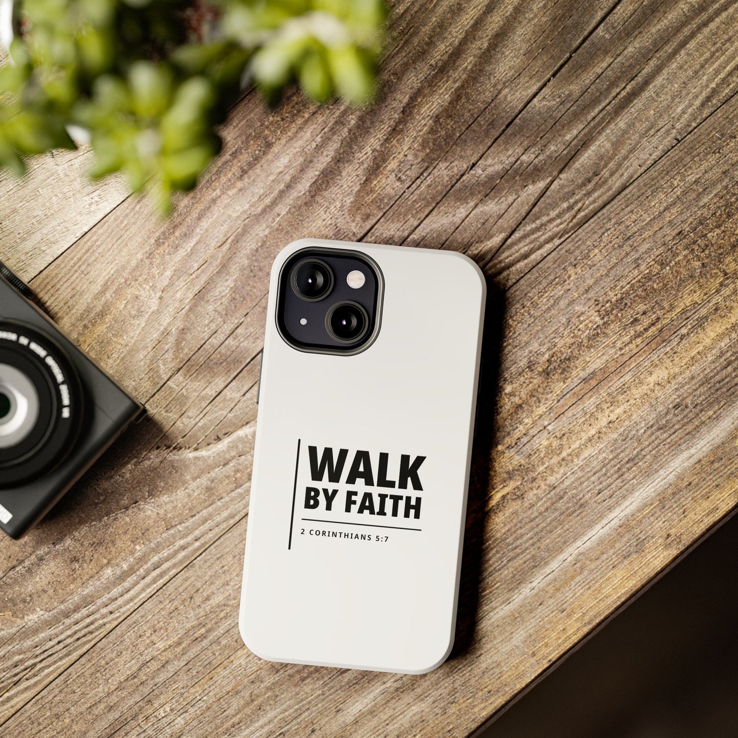 Walk by Faith Tough Phone Case — 2 Corinthians 5:7 Christian Phone Cover