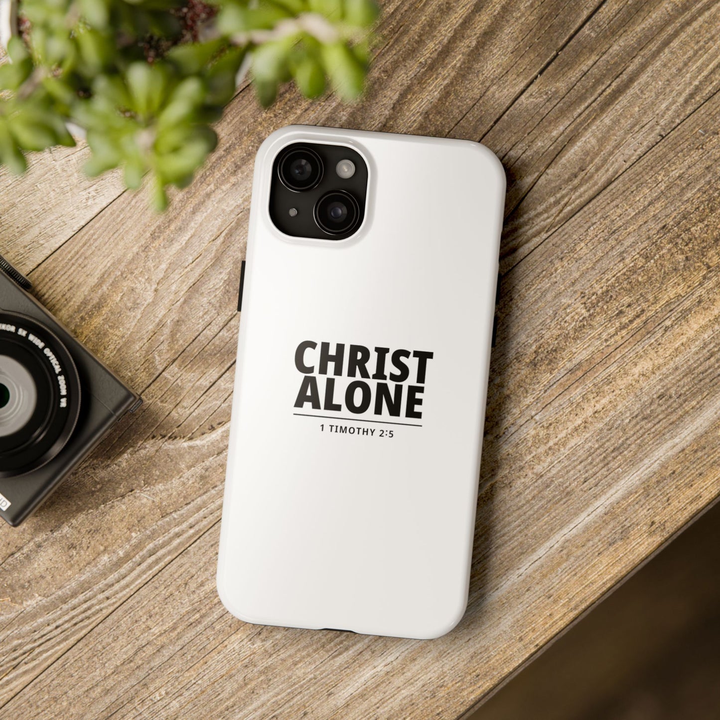 Tough Phone Case — “Christ Alone” Scripture iPhone Case (1 Timothy 2:5)