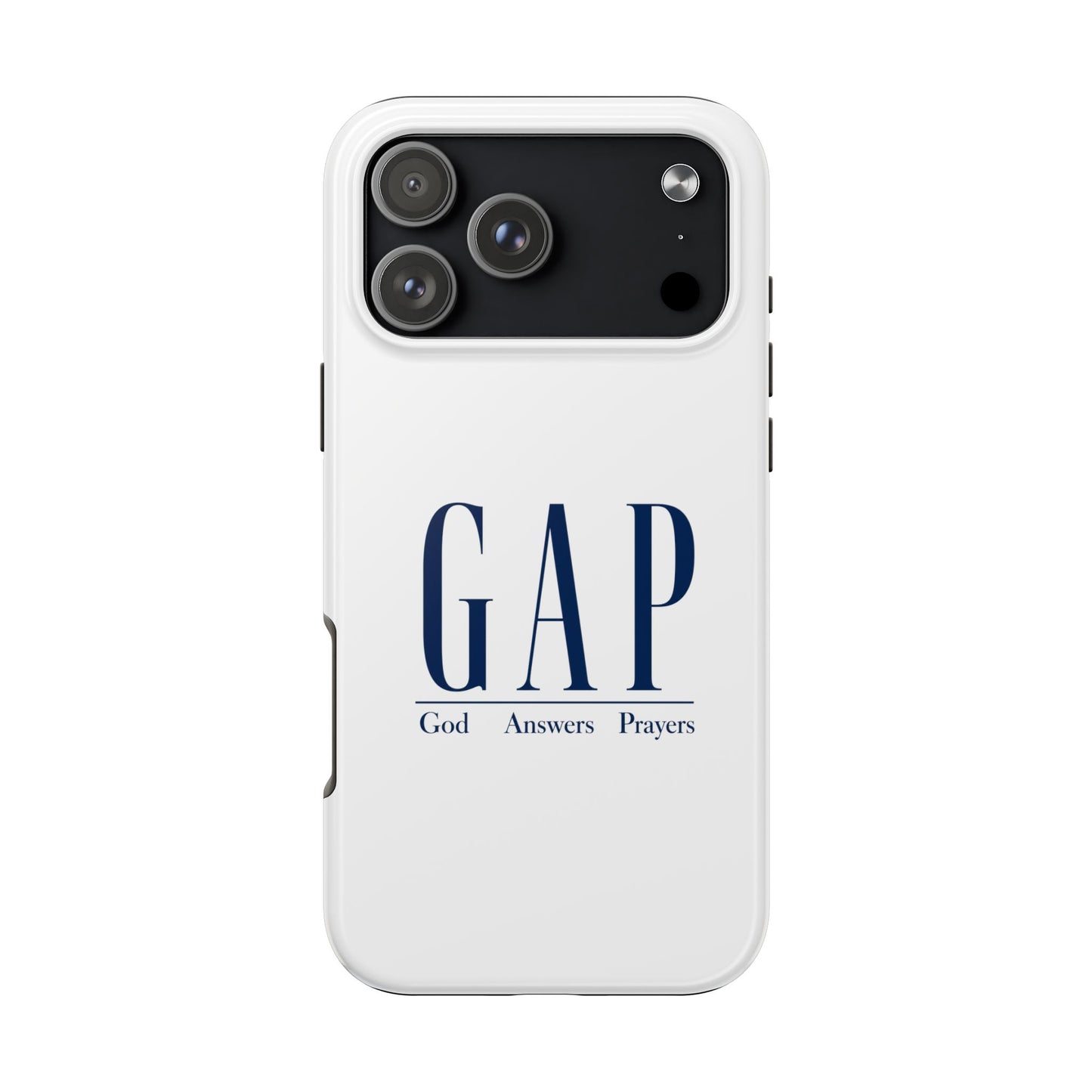 GAP (God Answers Prayers) Christian Protective Phone Cover - Tough Phone Case