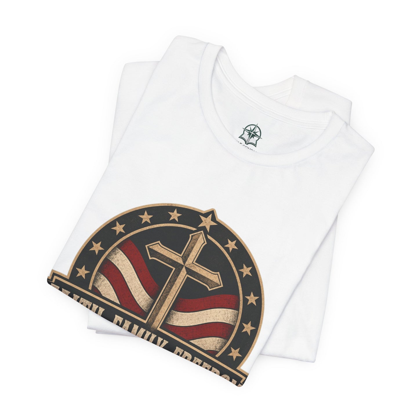 Faith Family Freedom - Patriotic Christian T-Shirt