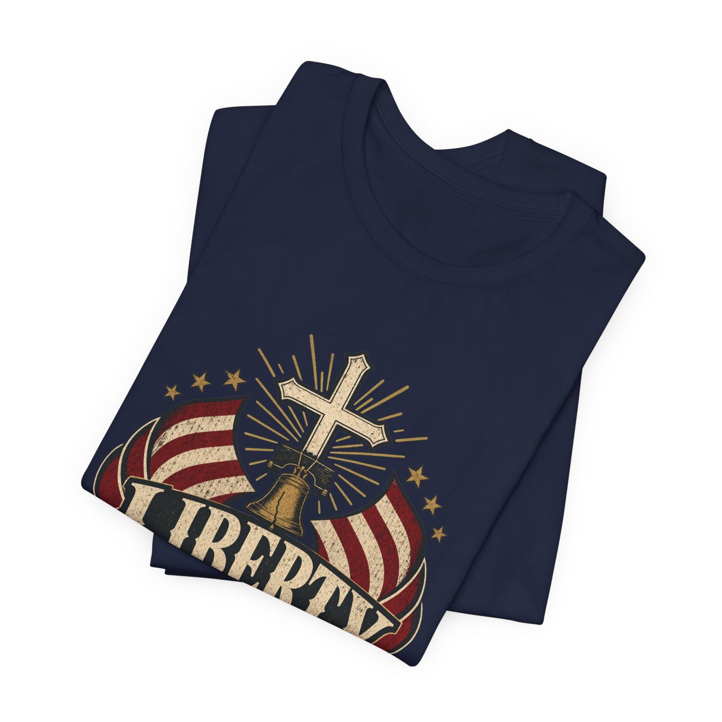Liberty Under God T-Shirt — Patriotic Christian Tee