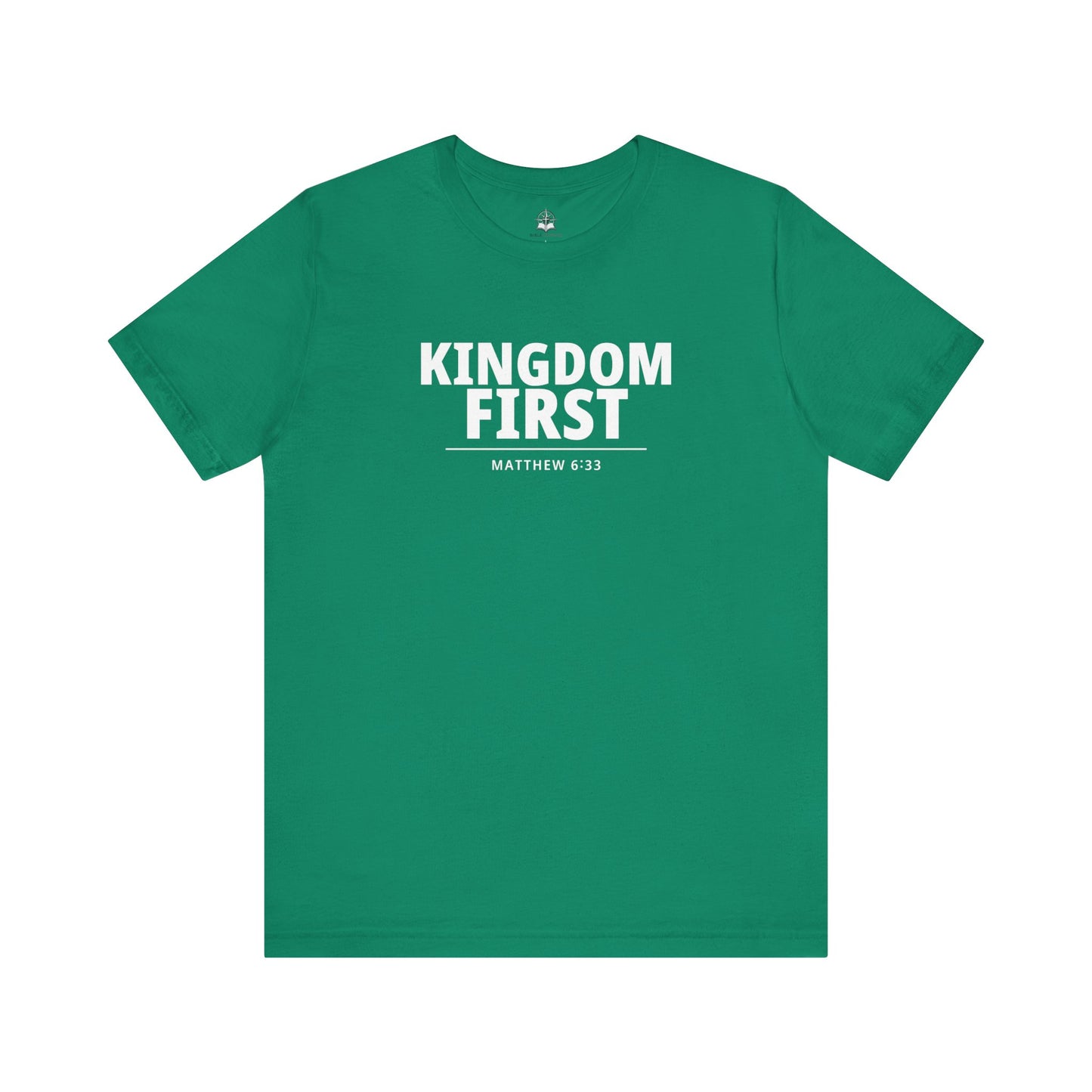 Kingdom First T‑Shirt — Matthew 6:33 Inspirational Christian Tee