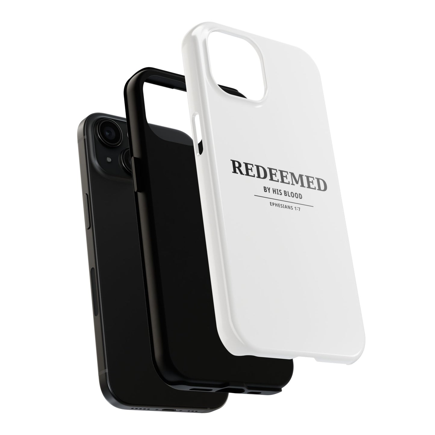 Redeemed Phone Case — "Redeemed by His Blood" Christian iPhone Case, Ephesians 1:7 Religious Tough Phone Cover