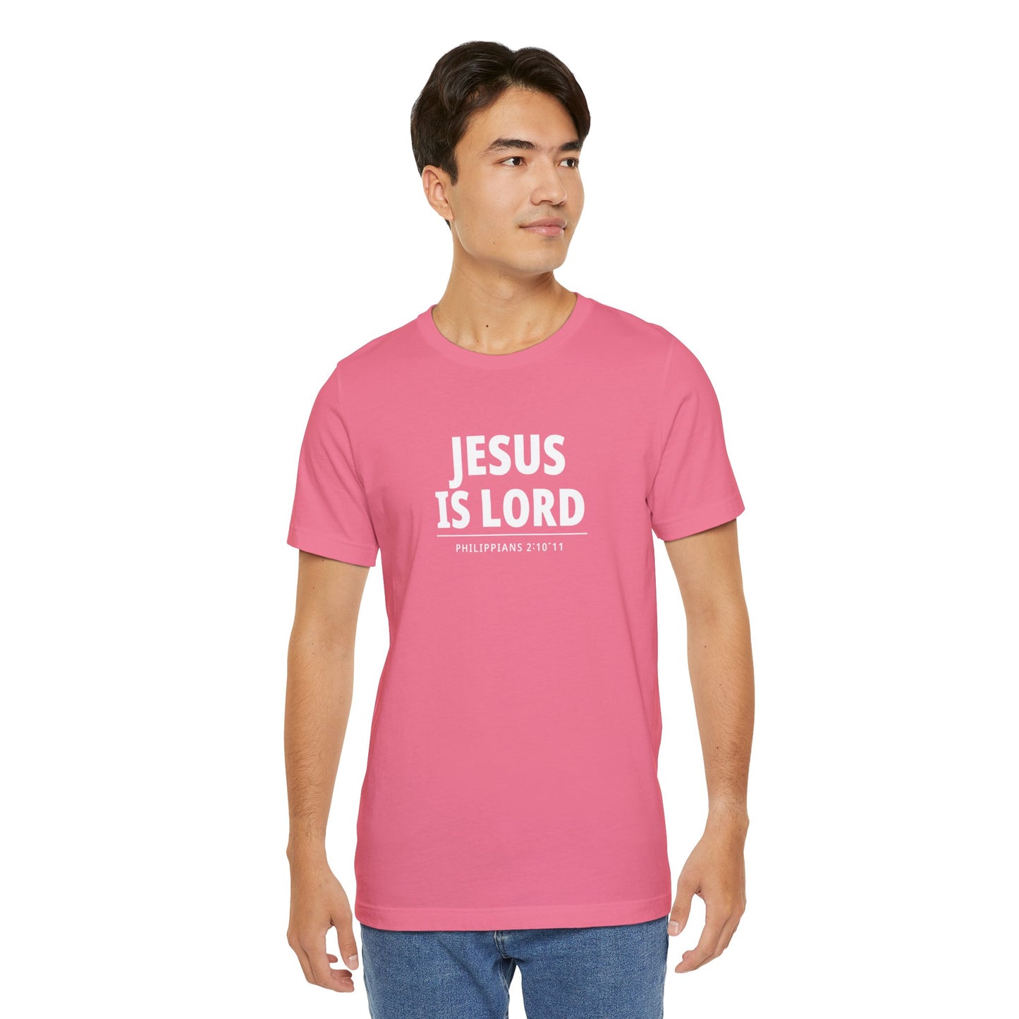 "Jesus Is Lord" -Philippians 2:10-11 | Christian T-Shirt