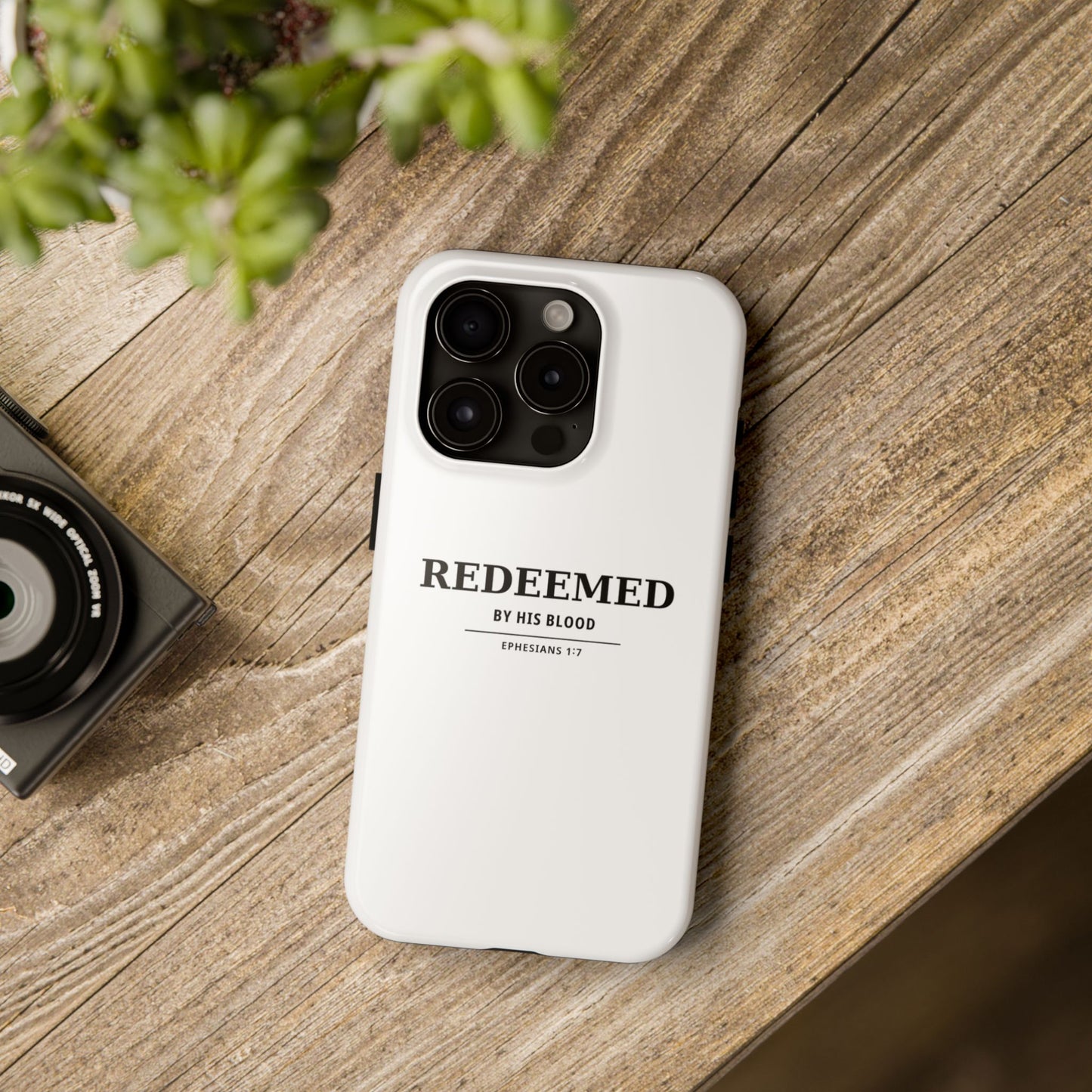 Redeemed Phone Case — "Redeemed by His Blood" Christian iPhone Case, Ephesians 1:7 Religious Tough Phone Cover