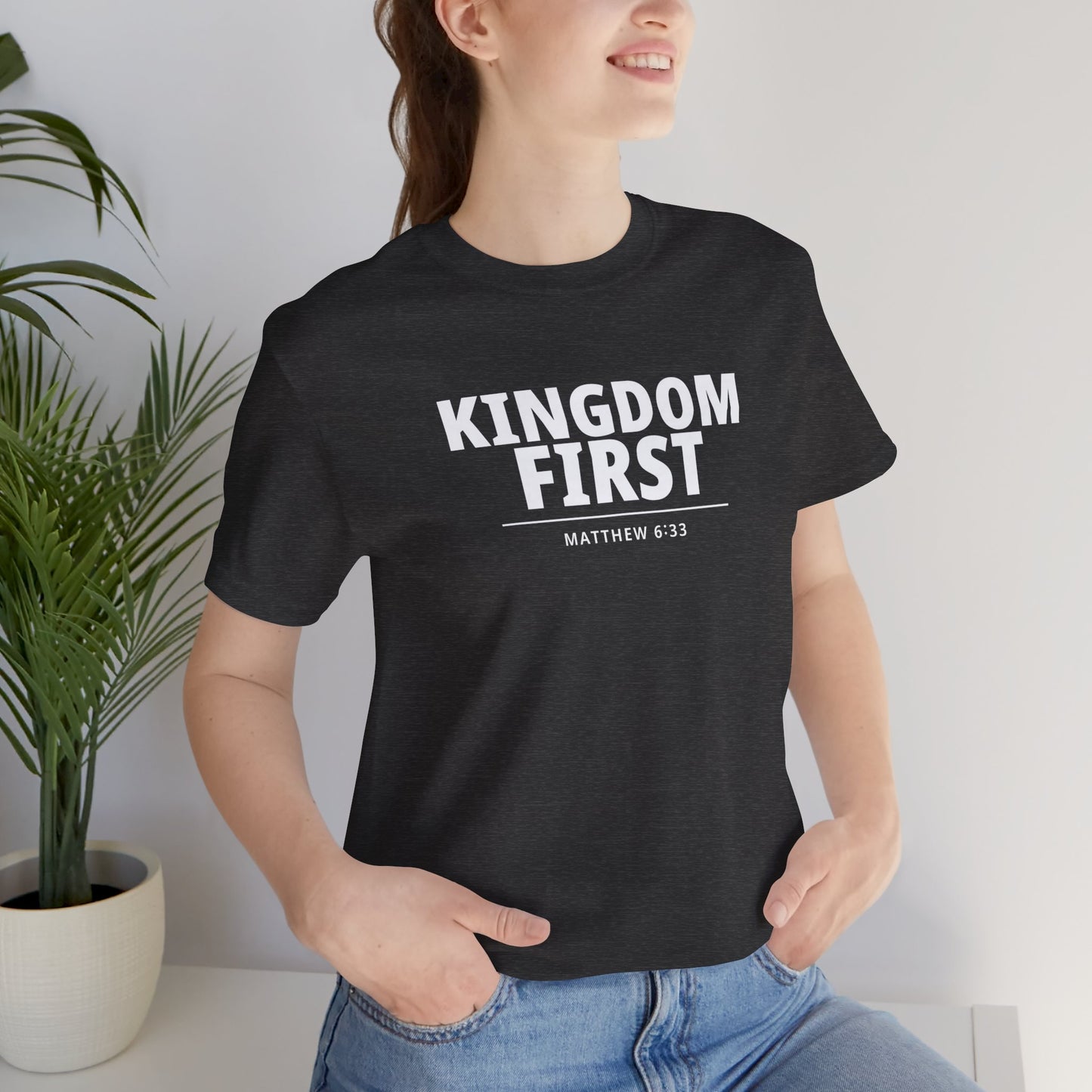 Kingdom First T‑Shirt — Matthew 6:33 Inspirational Christian Tee