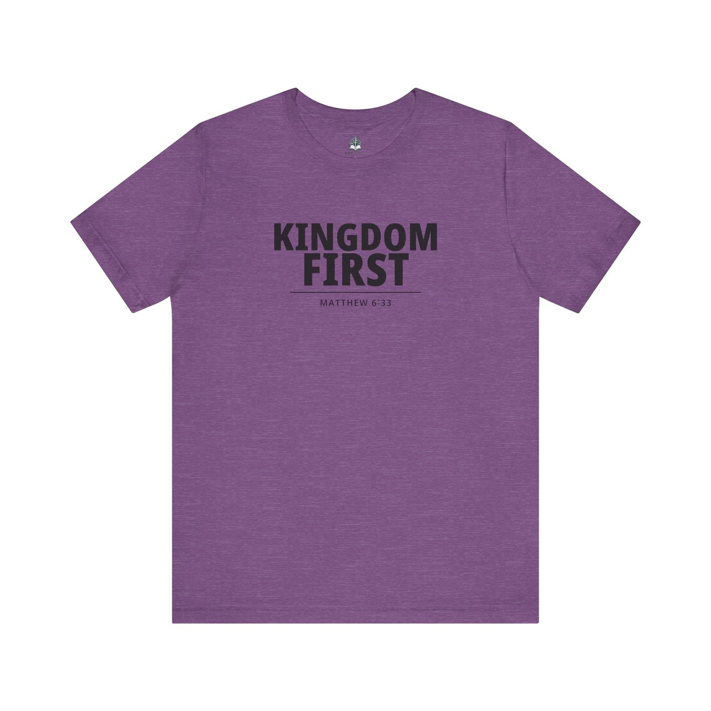 Kingdom First T‑Shirt — Matthew 6:33 Inspirational Christian Tee