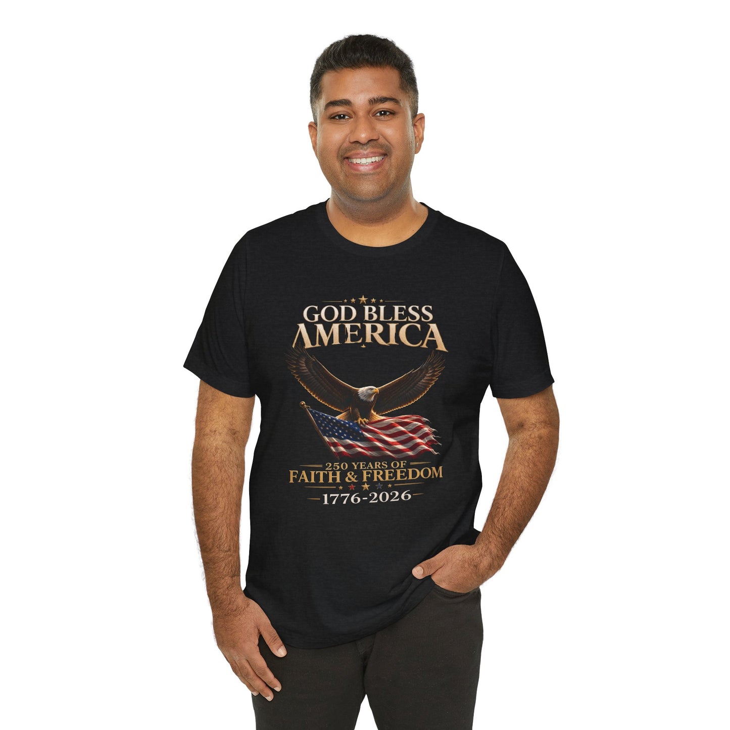 God Bless America 1776–2026 Eagle Flag T-Shirt — 250 Years of Faith & Freedom