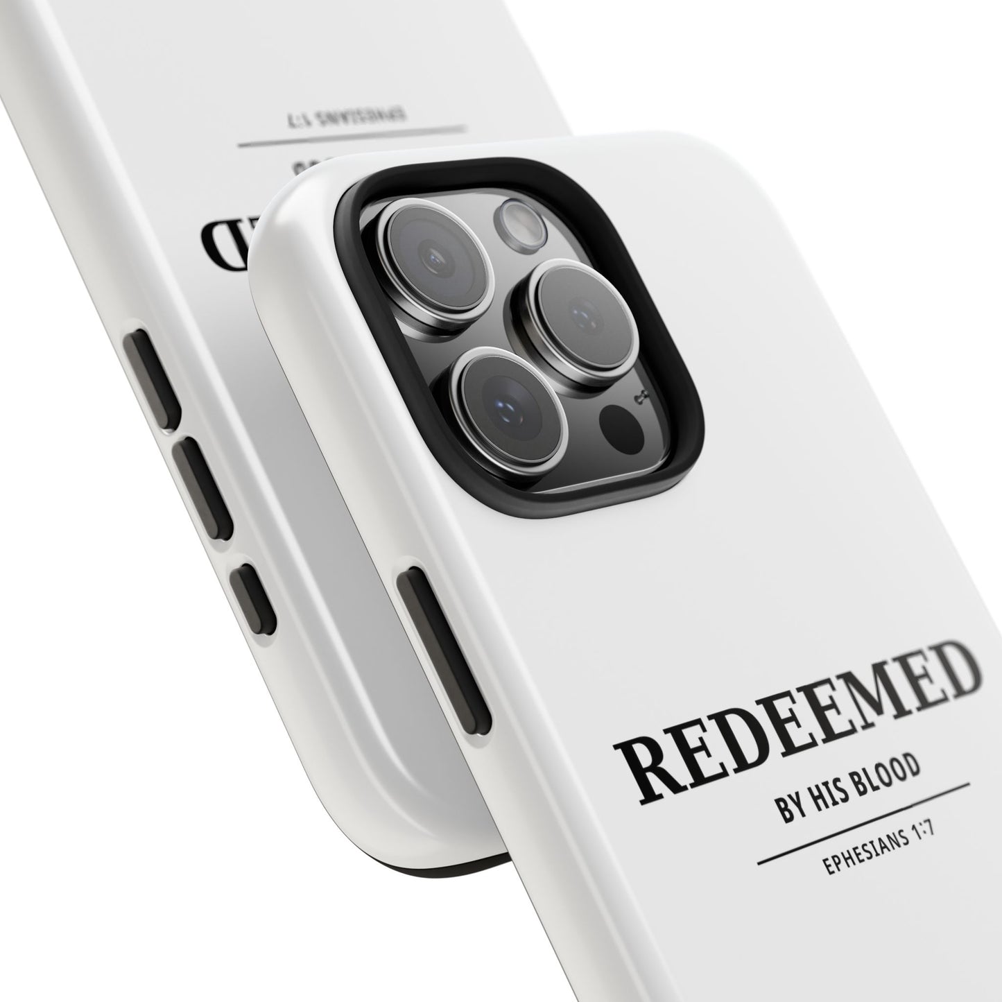 Redeemed Phone Case — "Redeemed by His Blood" Christian iPhone Case, Ephesians 1:7 Religious Tough Phone Cover