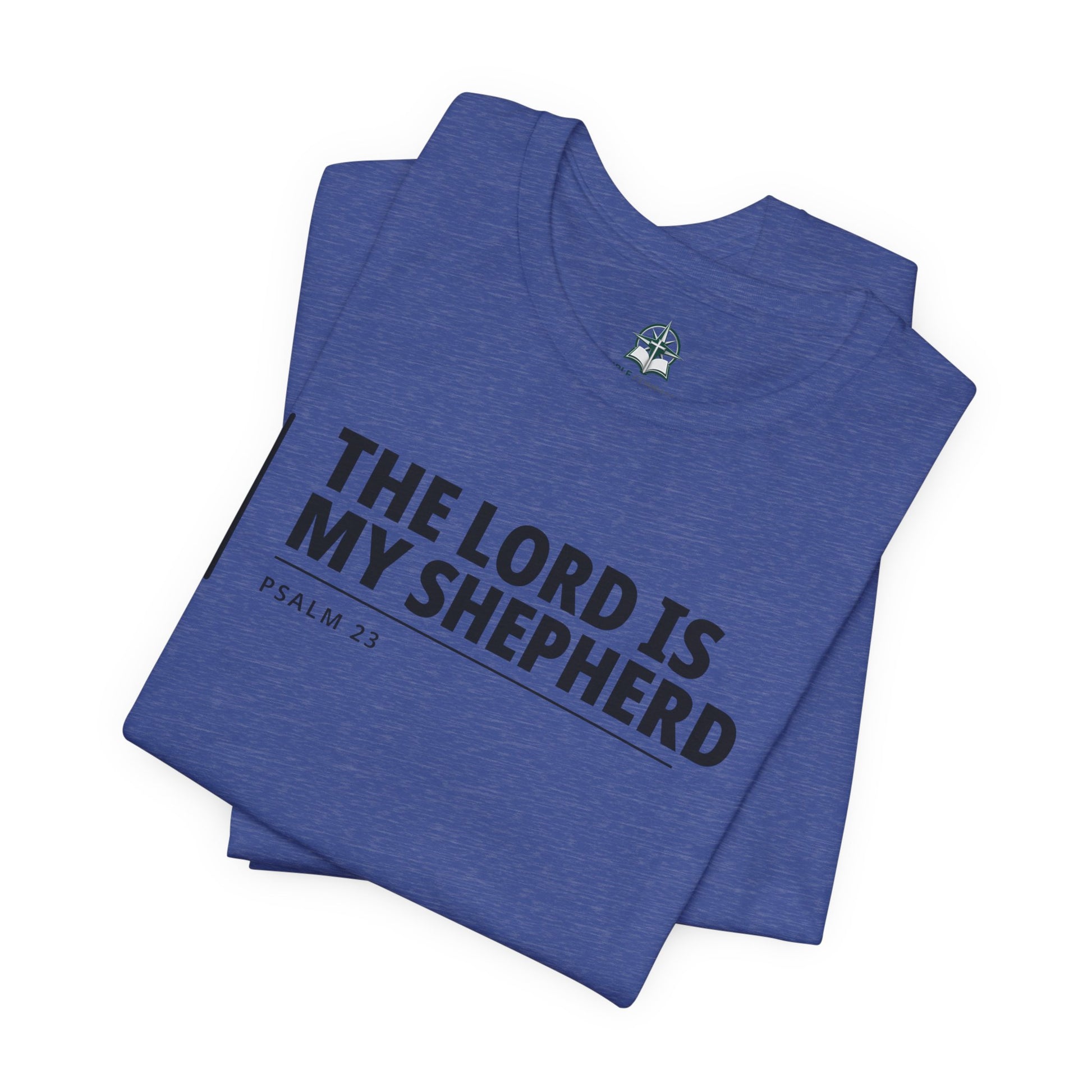 The Lord Is My Shepherd T‑Shirt — Psalm 23 Tee - Bible Compass