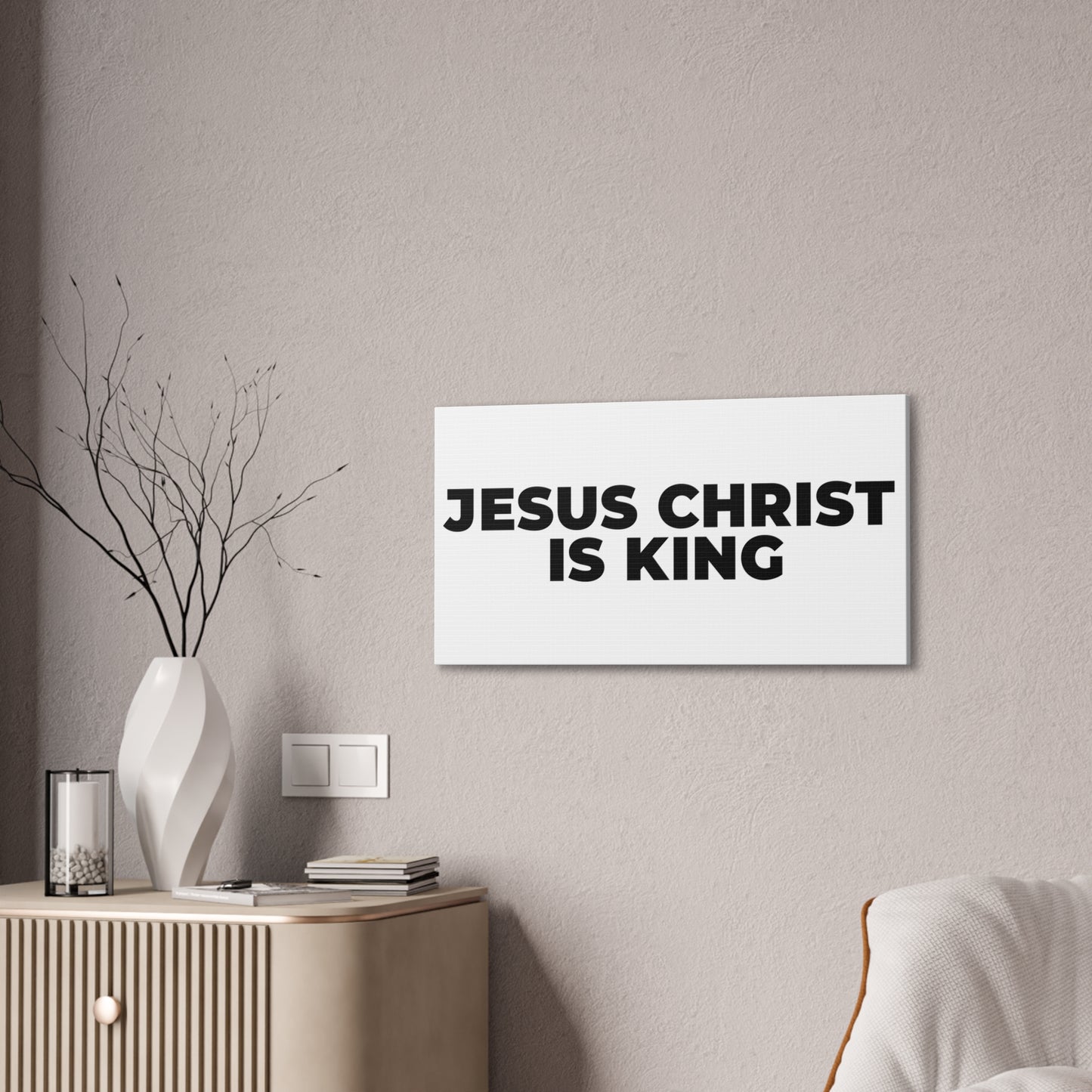 Jesus Christ Is King Canvas Wall Art