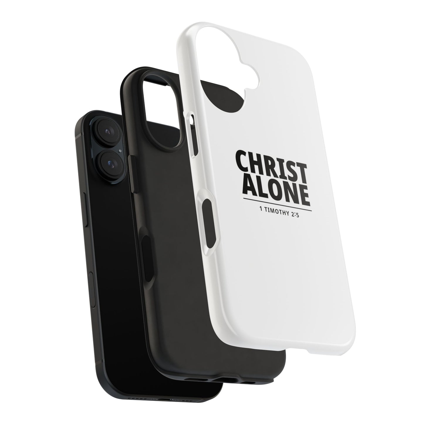 Tough Phone Case — “Christ Alone” Scripture iPhone Case (1 Timothy 2:5)