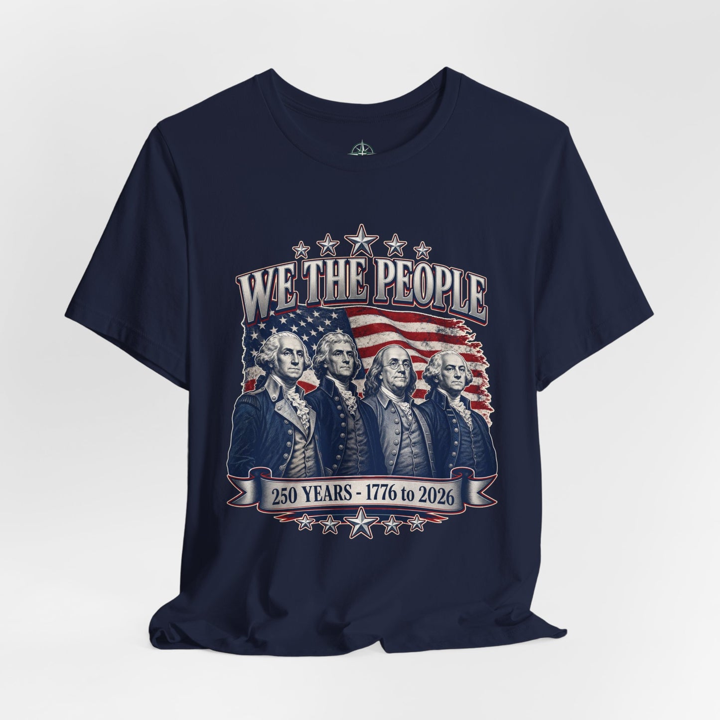 We The People - America 250 Years T-Shirt