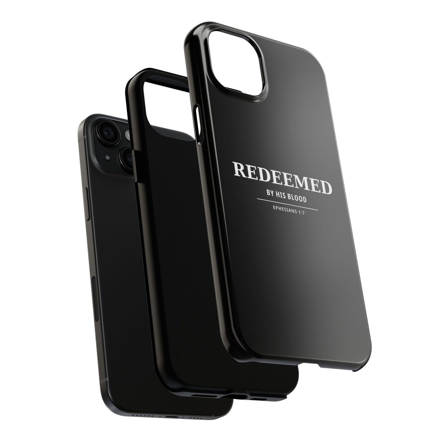 Redeemed Phone Case — "Redeemed by His Blood" Christian iPhone Case, Ephesians 1:7 Religious Tough Phone Cover