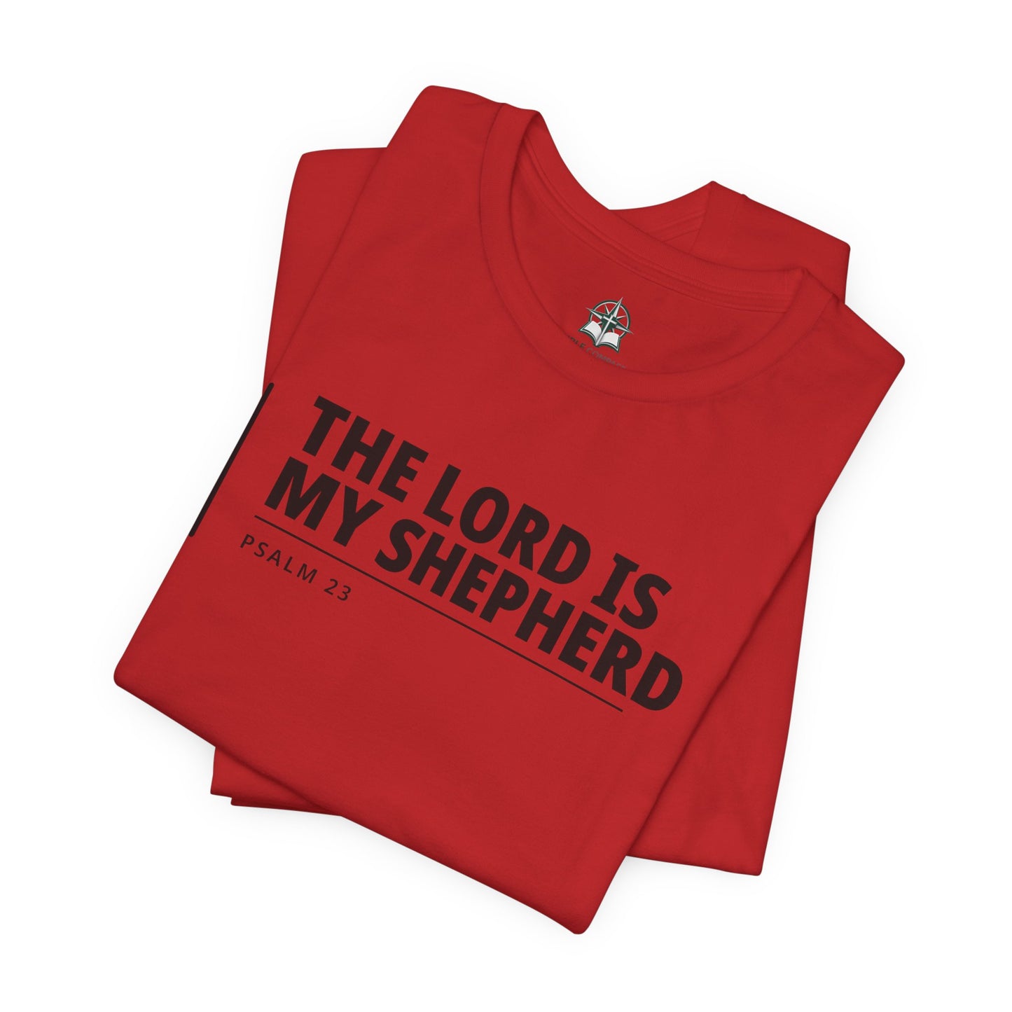 The Lord Is My Shepherd T‑Shirt — Psalm 23 Tee