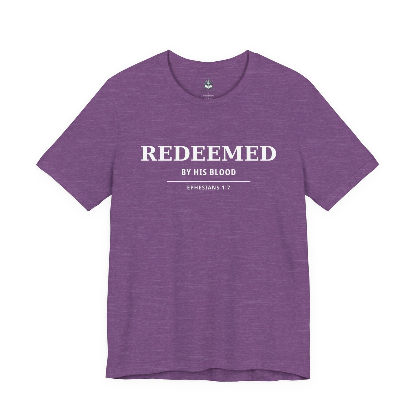 Redeemed T‑Shirt — "Redeemed by His Blood" Christian Faith Tee (Ephesians 1:7) - Bible Compass