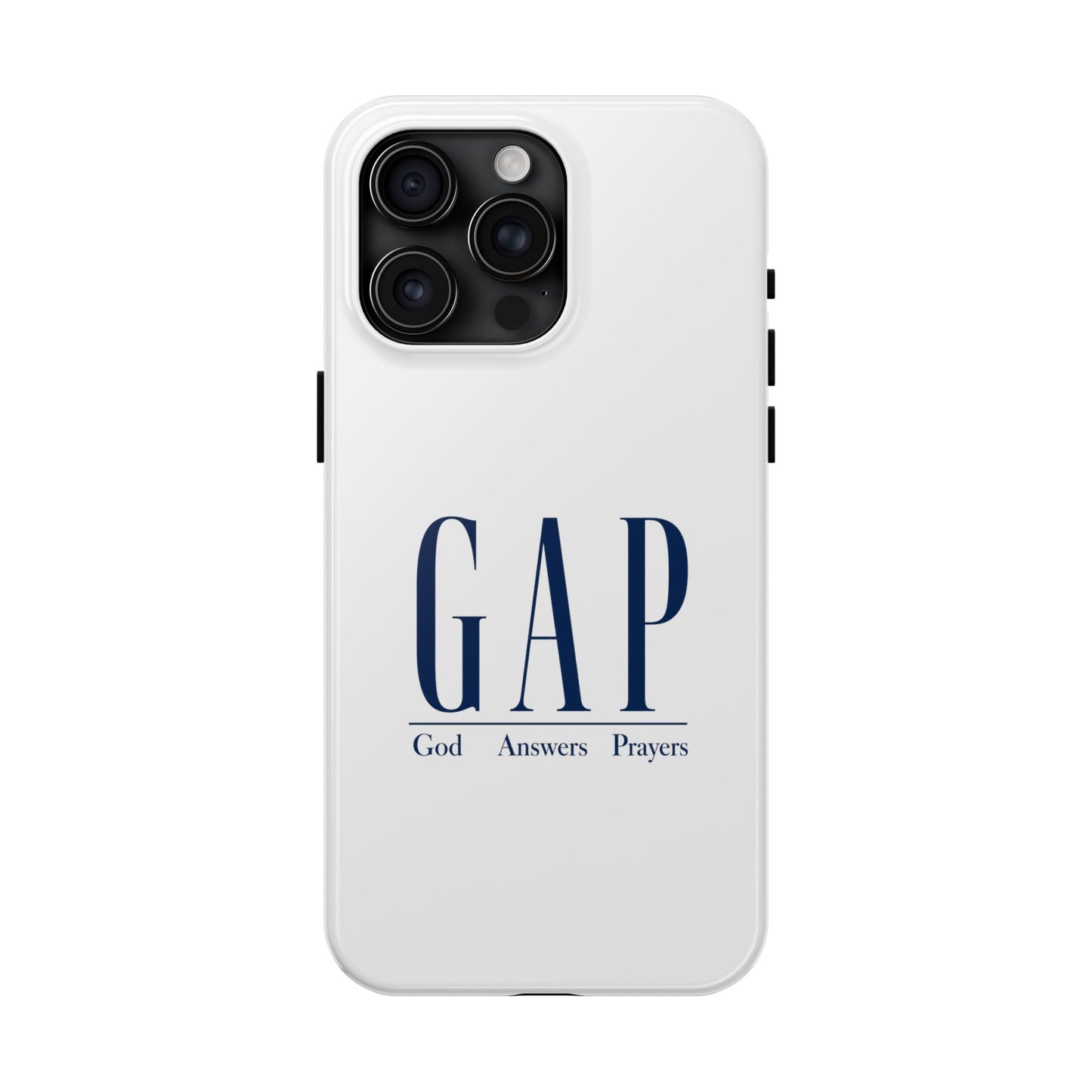 GAP (God Answers Prayers) Christian Protective Phone Cover - Tough Phone Case